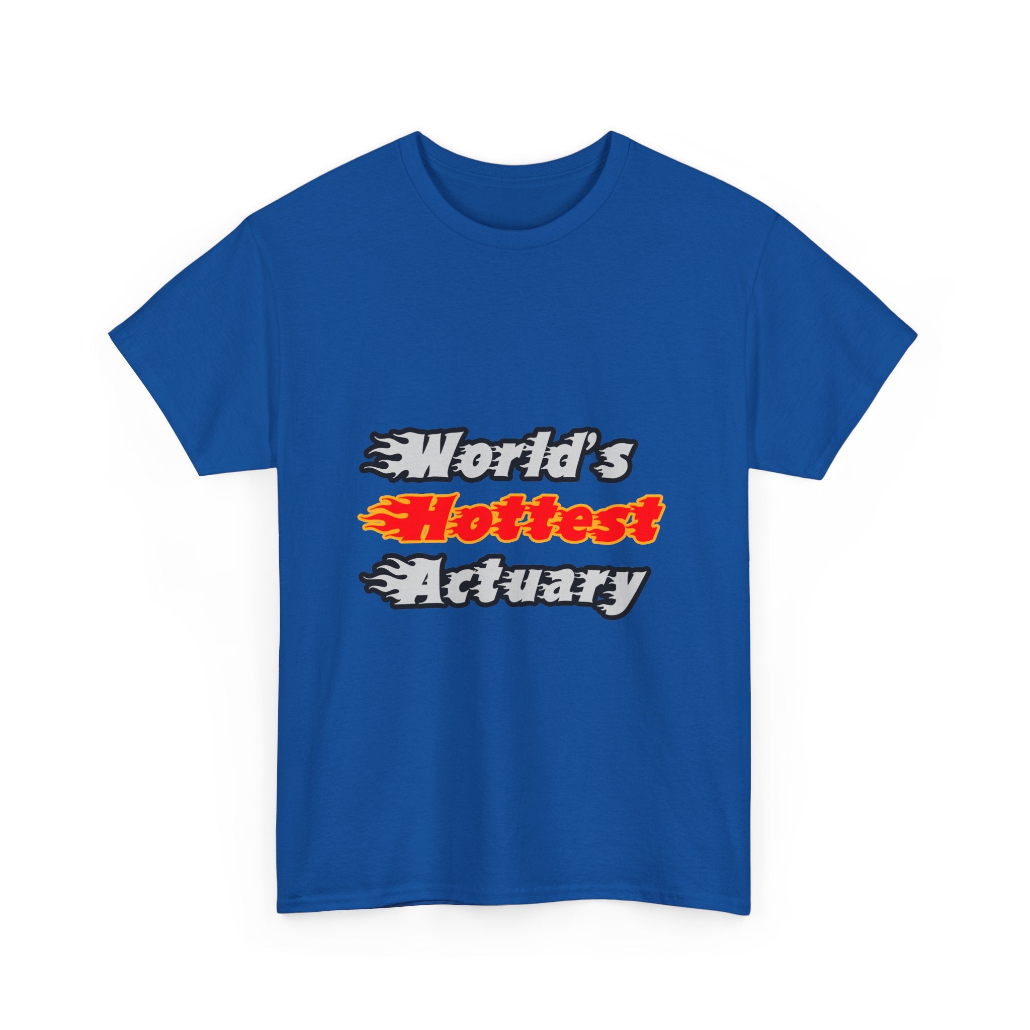 World's Hottest Actuary - Unisex Heavy Cotton Tee