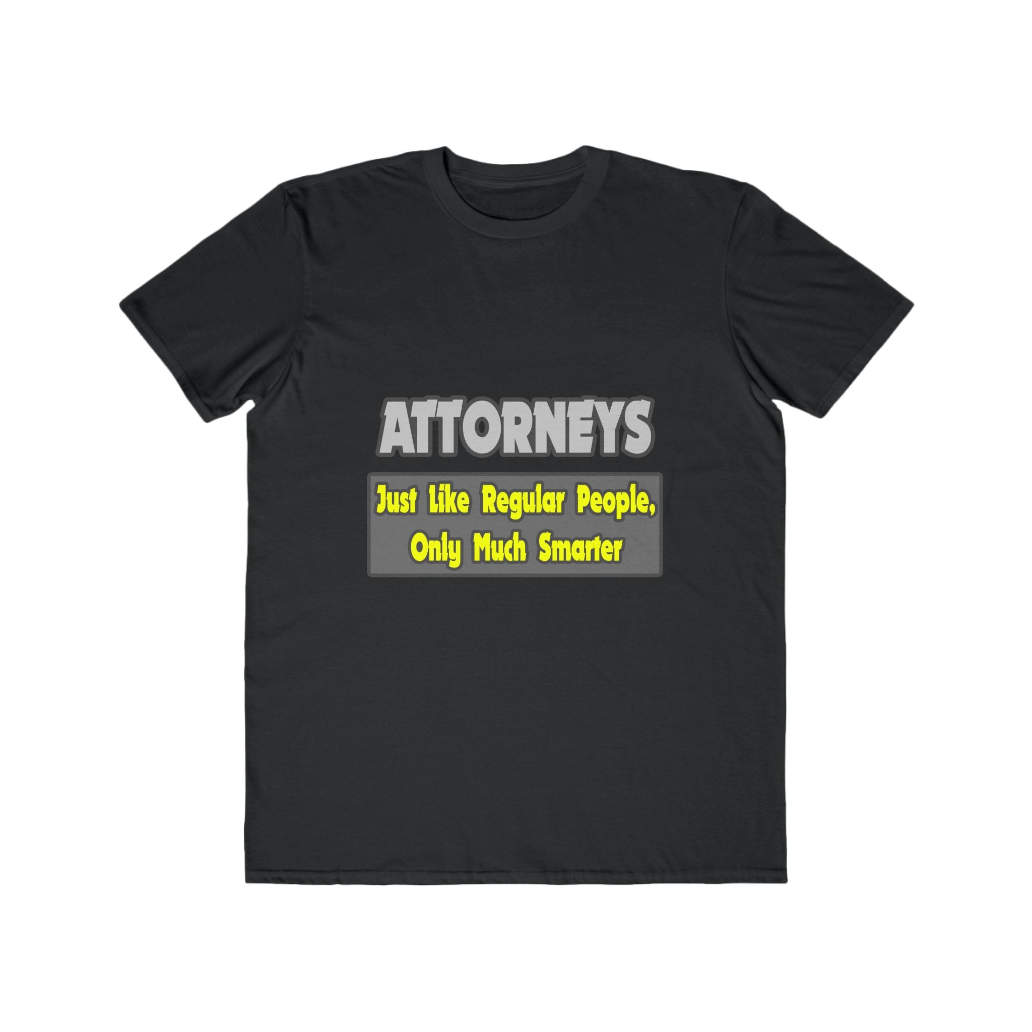 Attorneys...Smarter - Men's Lightweight Fashion Tee