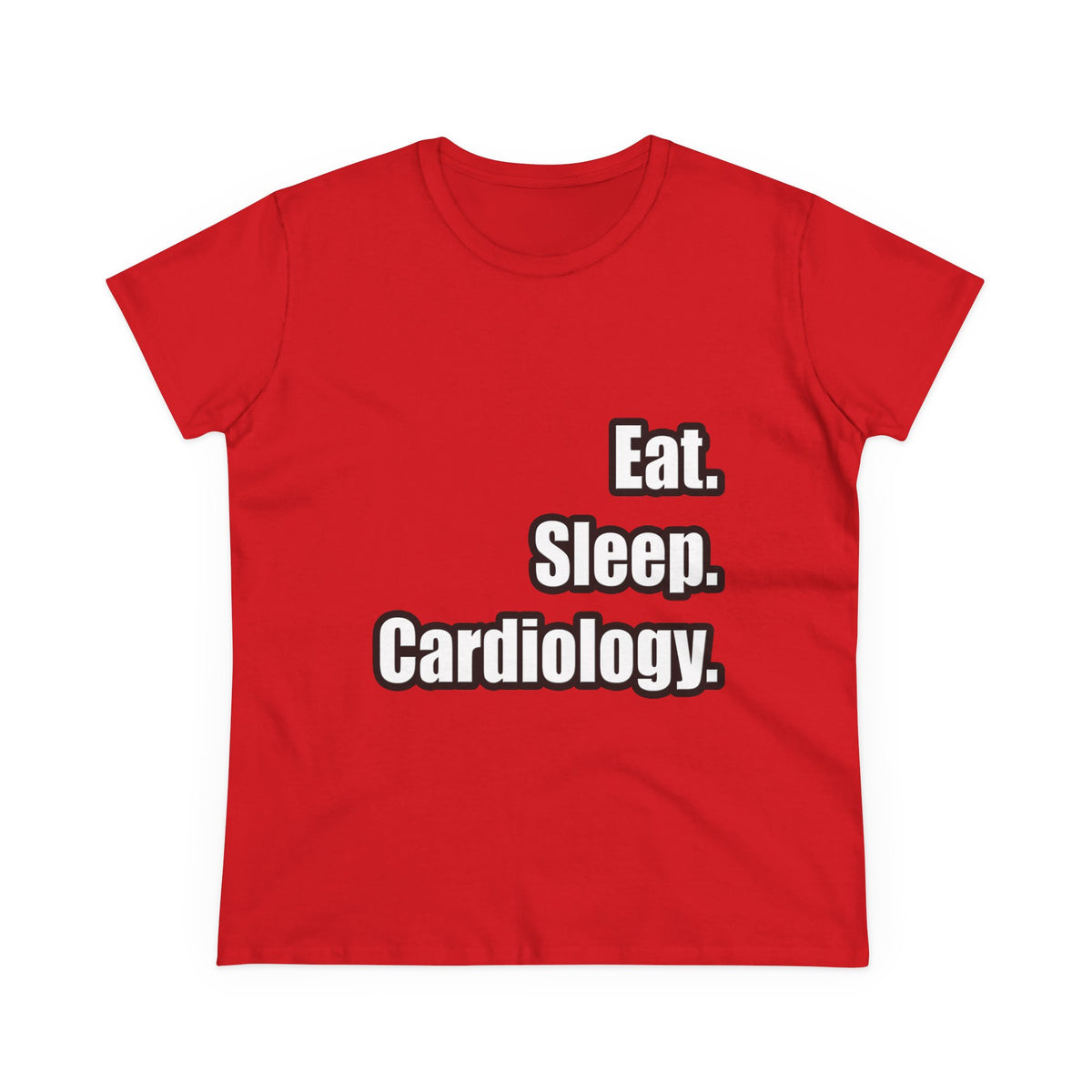 Eat. Sleep. Cardiology - Women's Midweight Cotton Tee