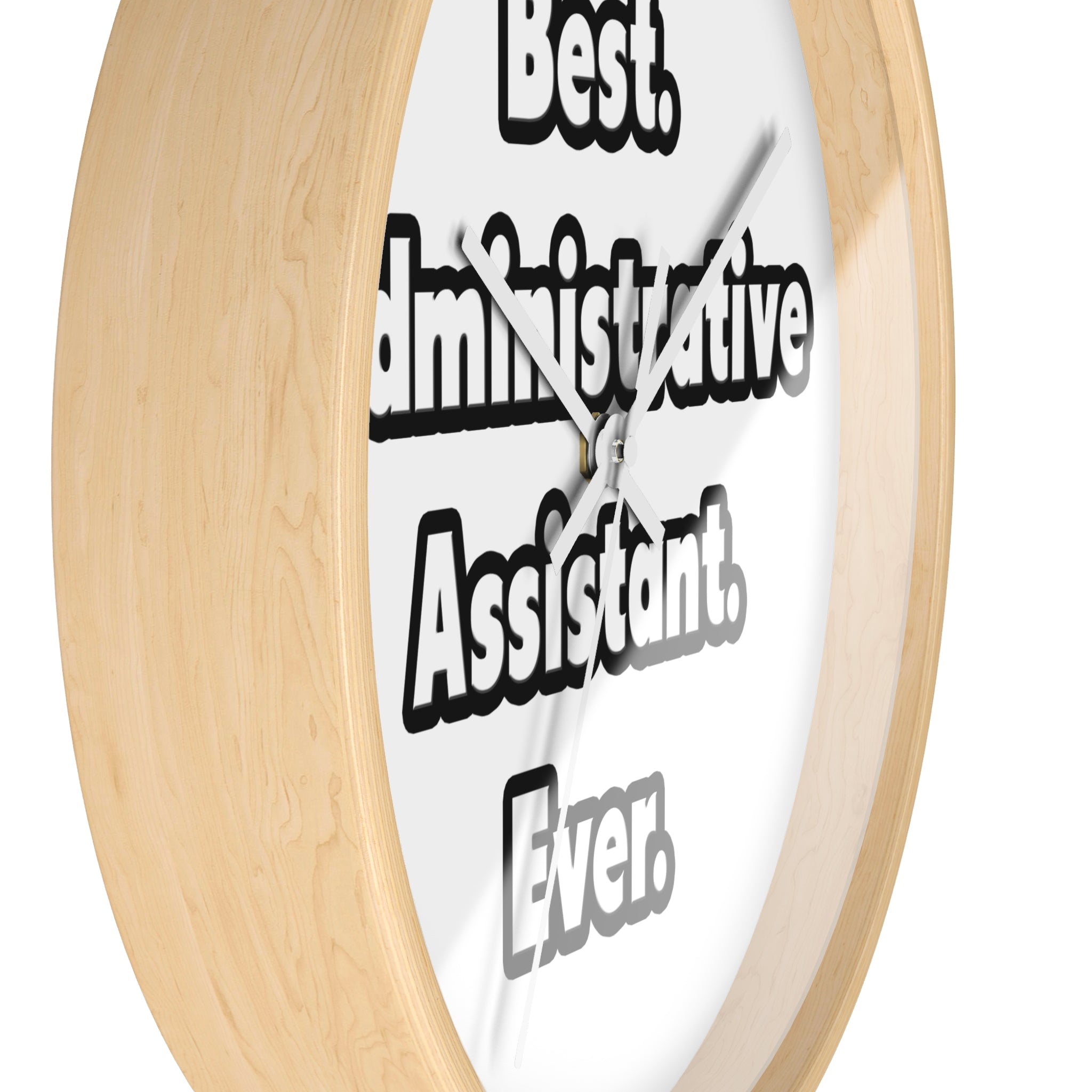 Best. Administrative Assistant. Ever - Wall Clock