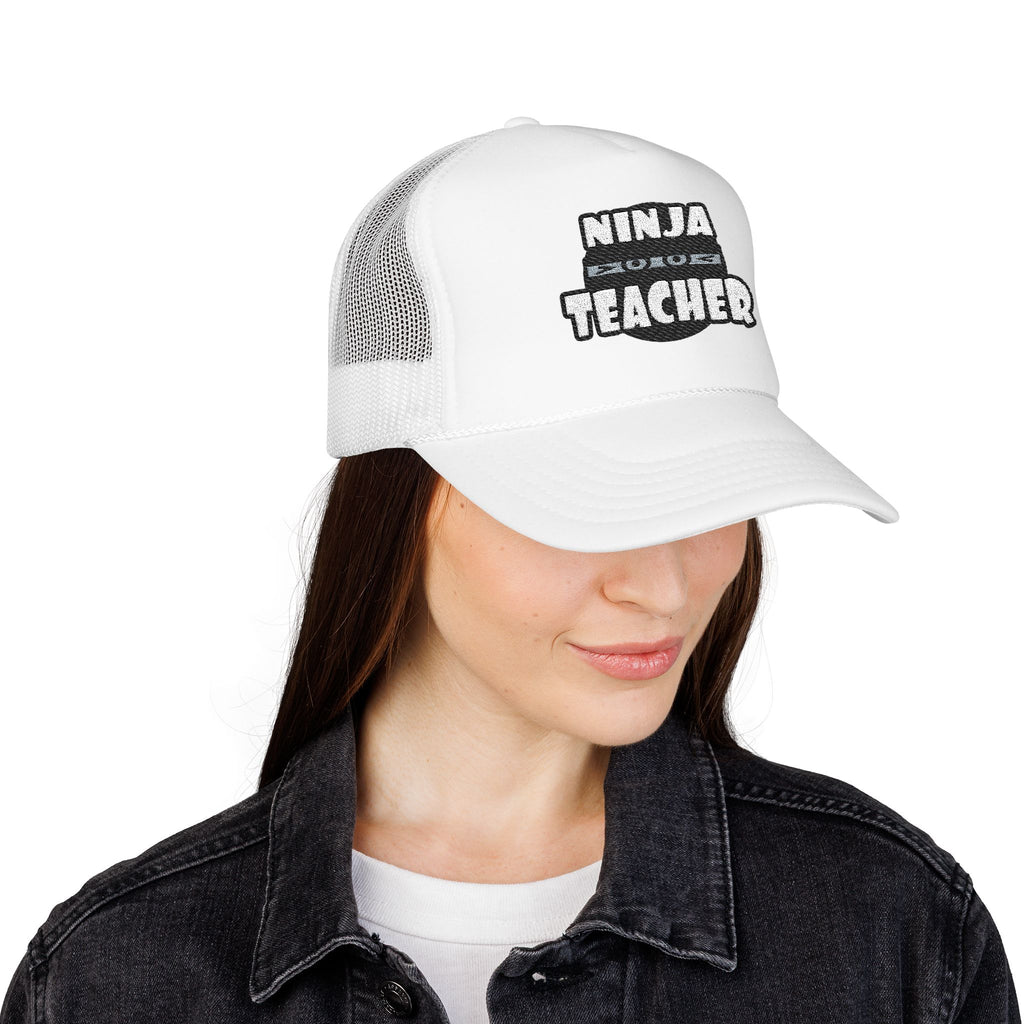 Ninja Teacher - Foam Trucker Hat