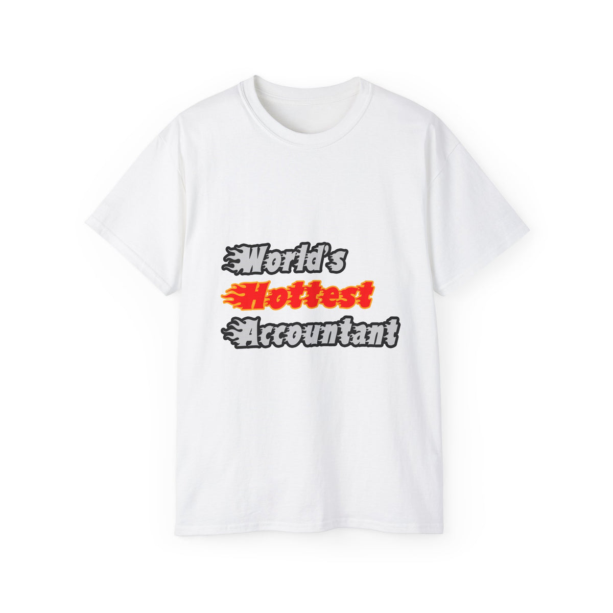 World's Hottest Accountant - Unisex Ultra Cotton Tee