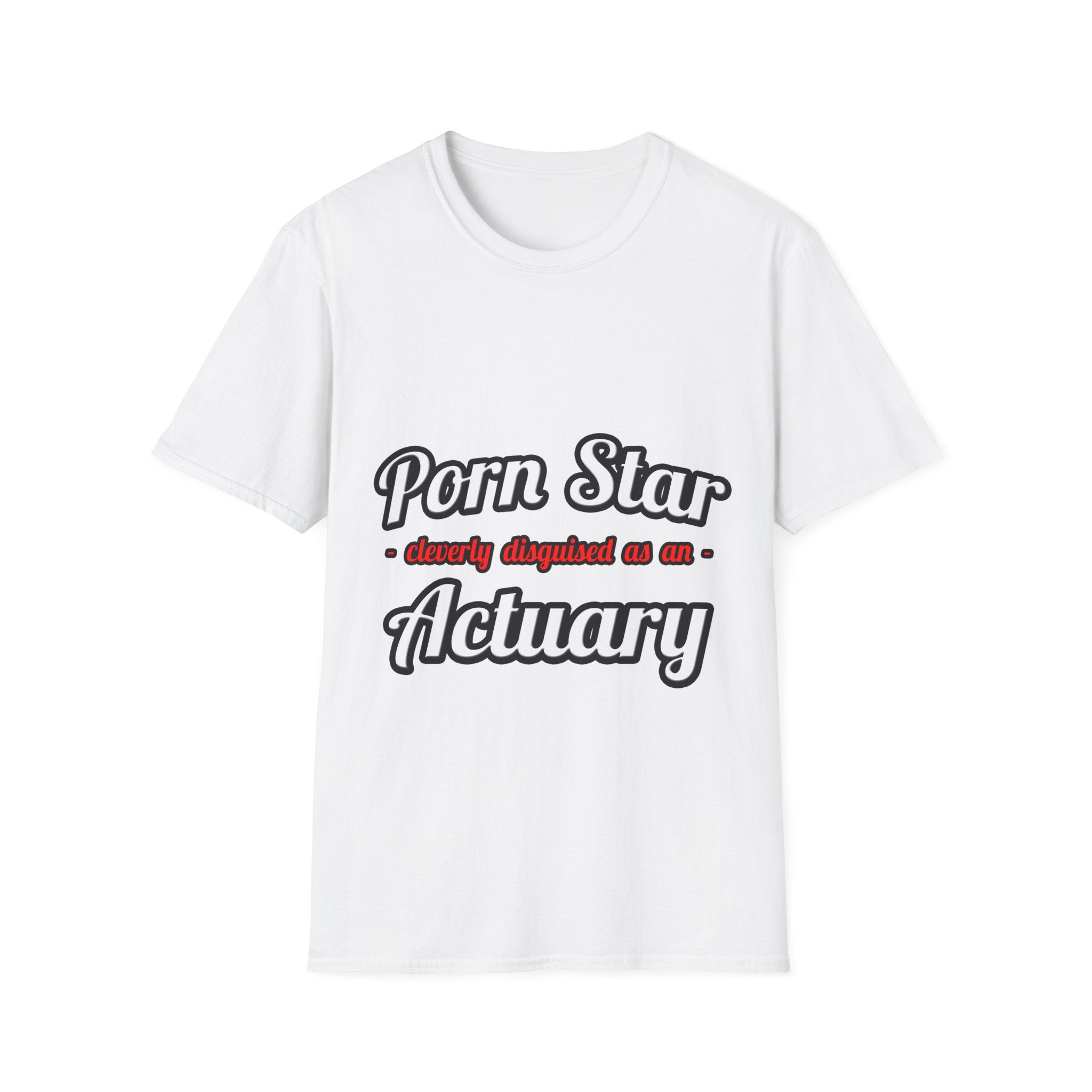 Porn Star ... Actuary - Unisex Softstyle T-Shirt