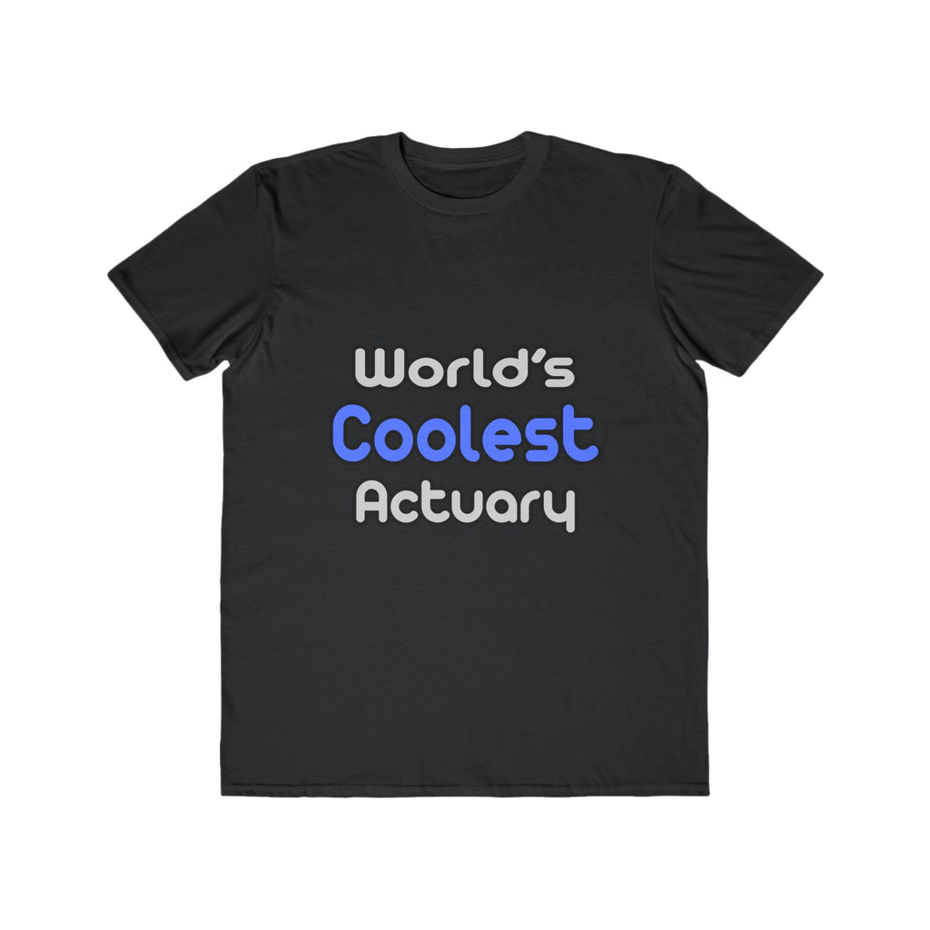 World's Coolest Actuary - Men's Lightweight Fashion Tee