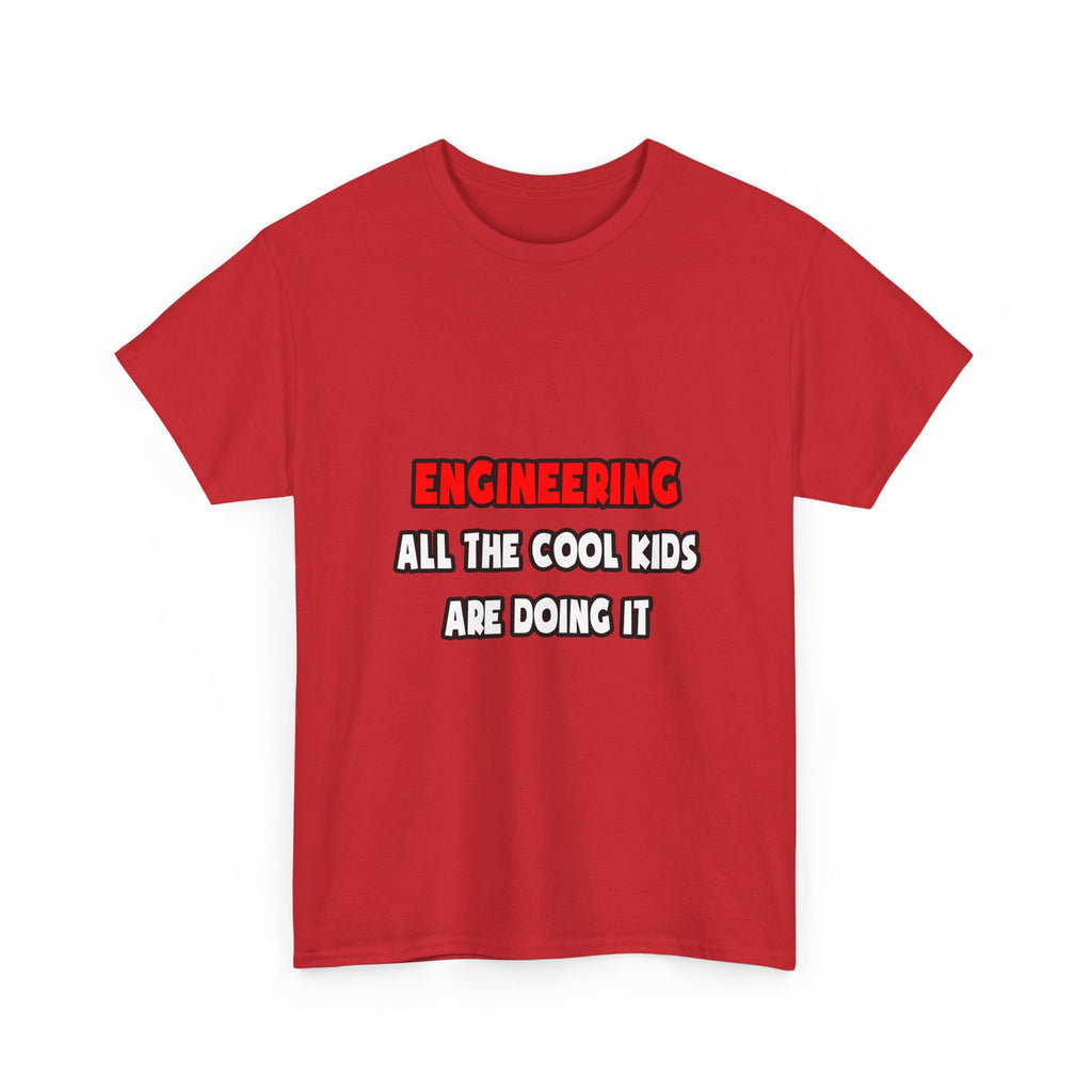 Funny Engineer Shirts and Gifts - Unisex Heavy Cotton Tee