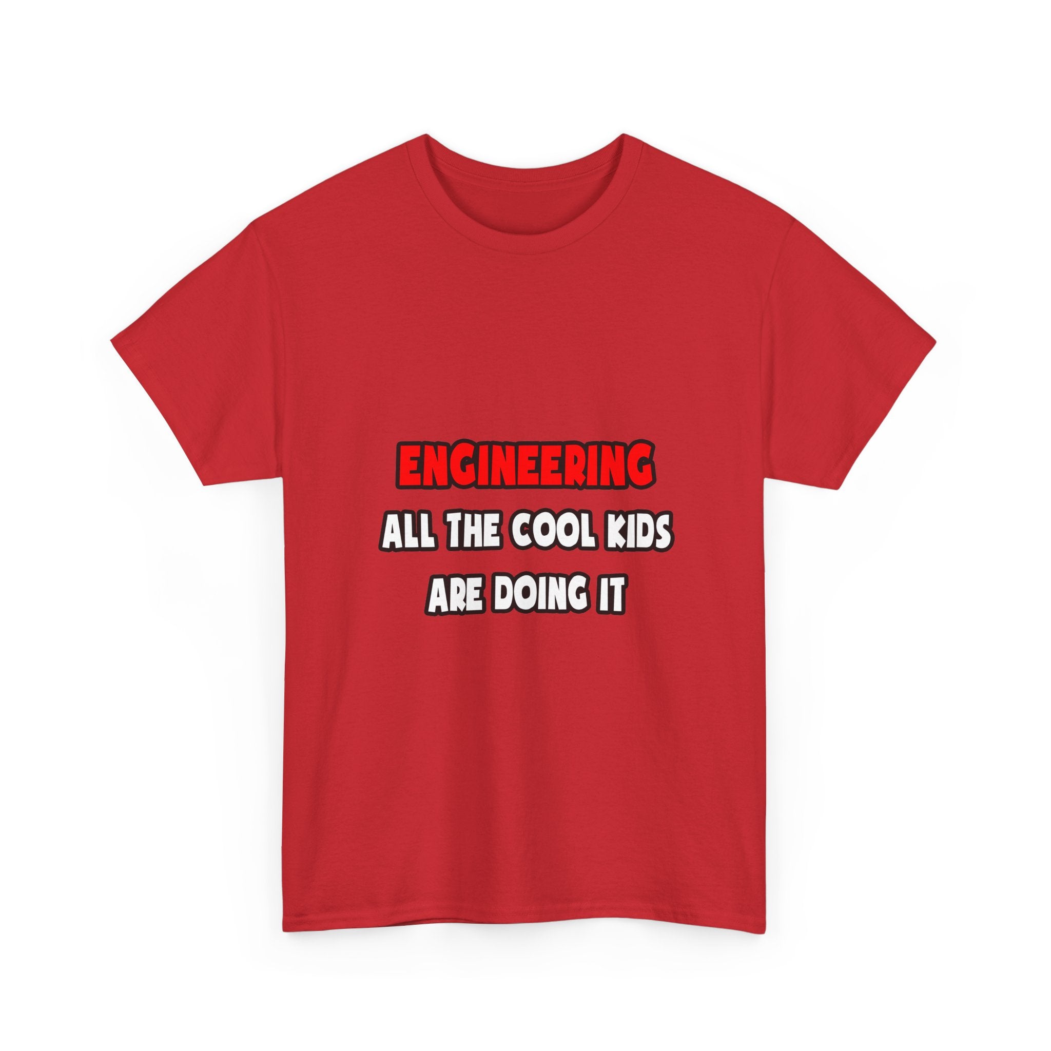 Funny Engineer Shirts and Gifts - Unisex Heavy Cotton Tee