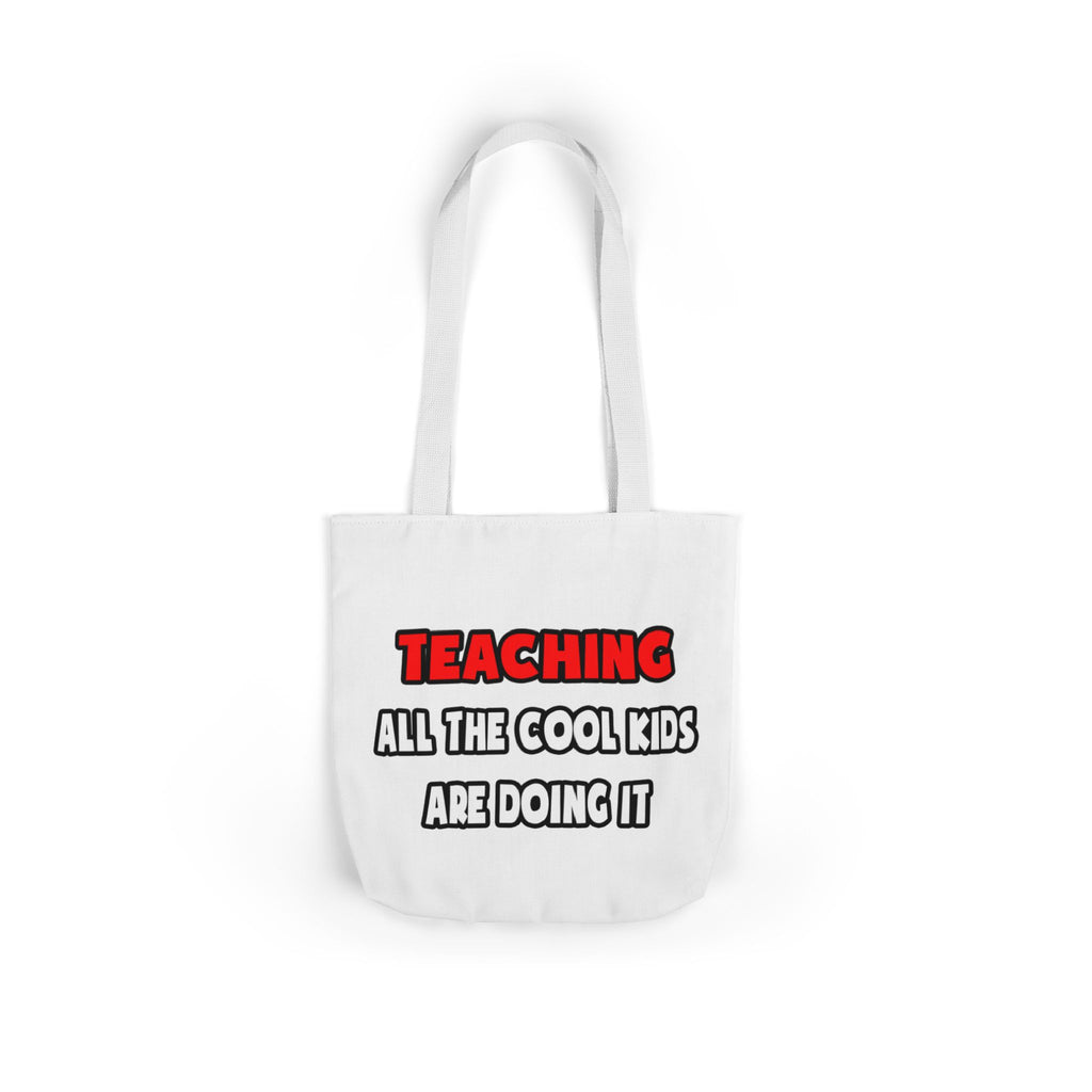 Funny Teacher Shirts and Gifts - Canvas Tote Bag, 5-Color Straps