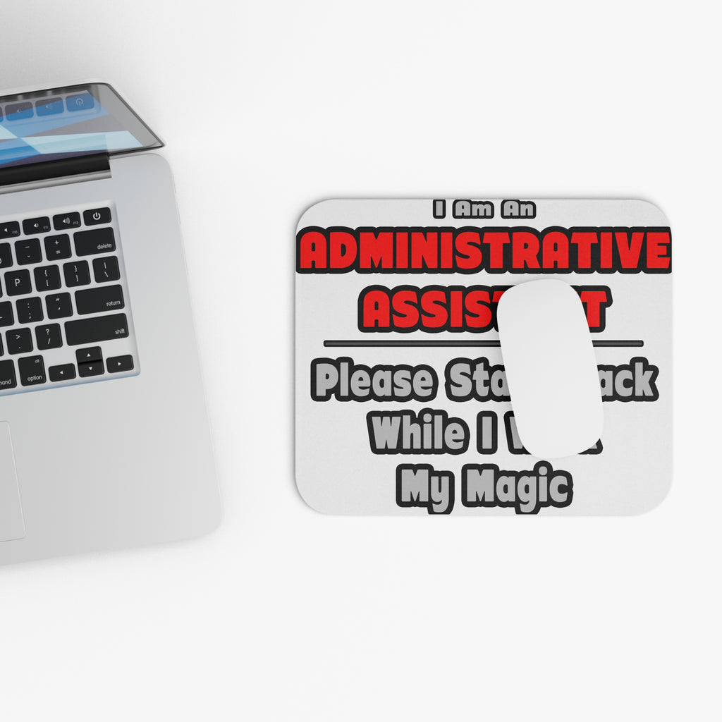 Administrative Assistant...Work My Magic - Mouse Pad (Rectangle)