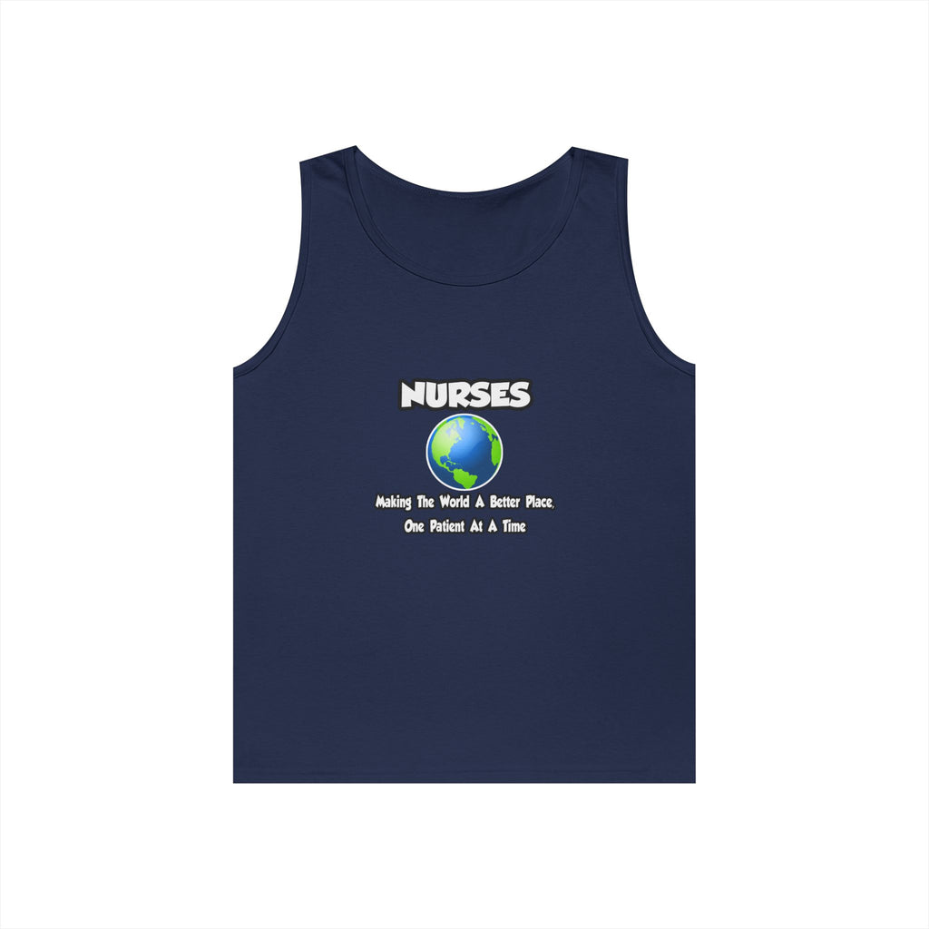 Nurses...Making the World a Better Place - Unisex Heavy Cotton Tank Top