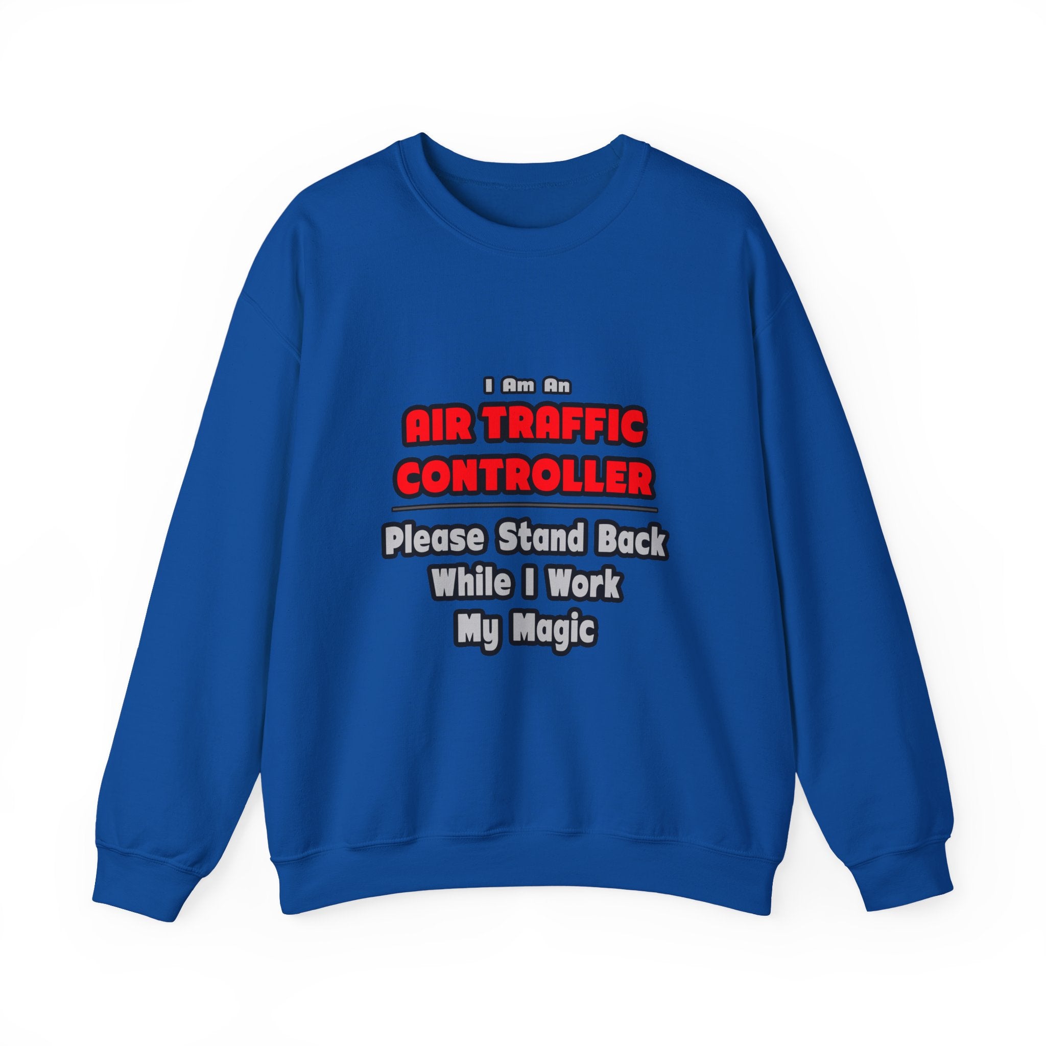 Air Traffic Controller...Work My Magic - Unisex Heavy Blend™ Crewneck Sweatshirt