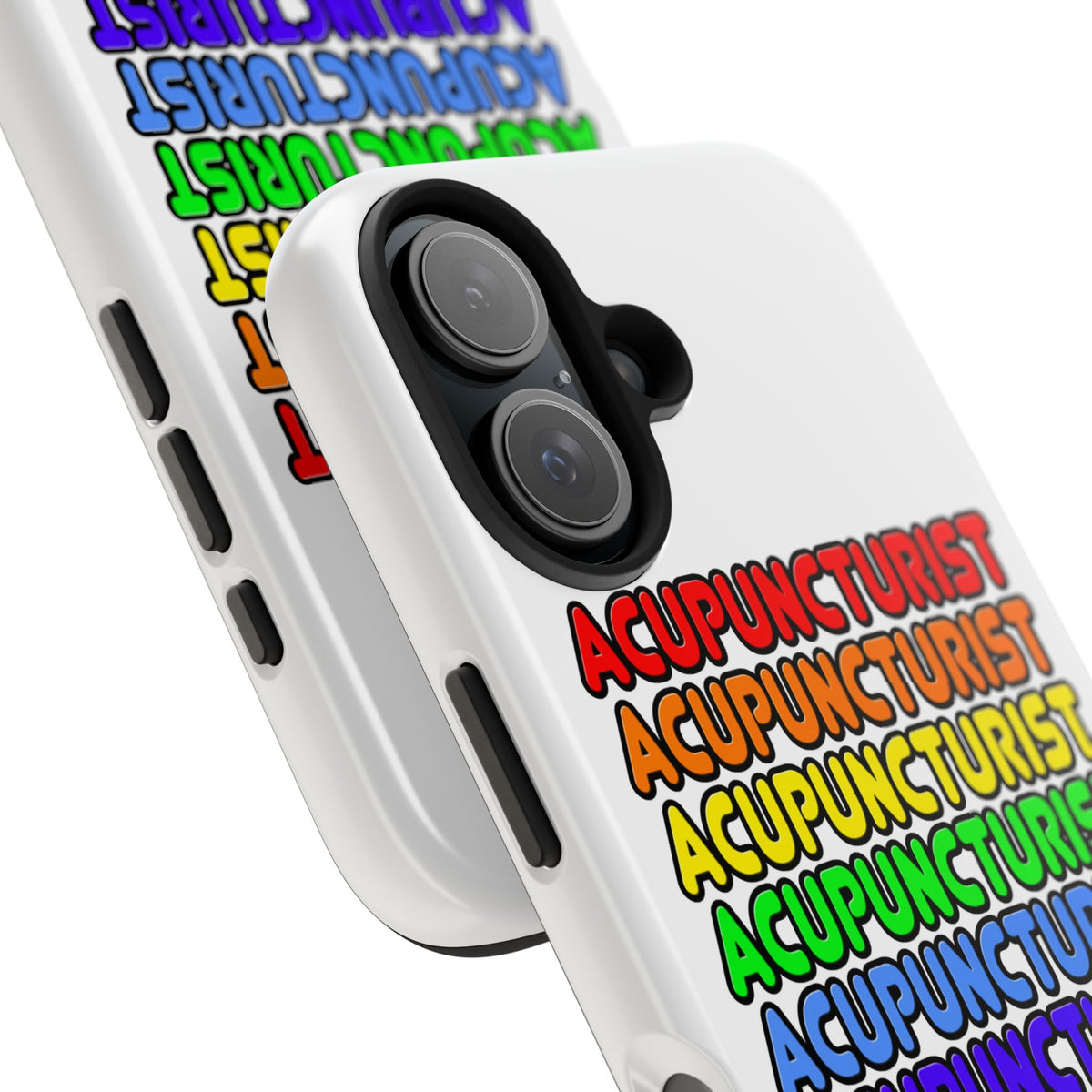 Rainbow Acupuncturist - Tough Phone Cases