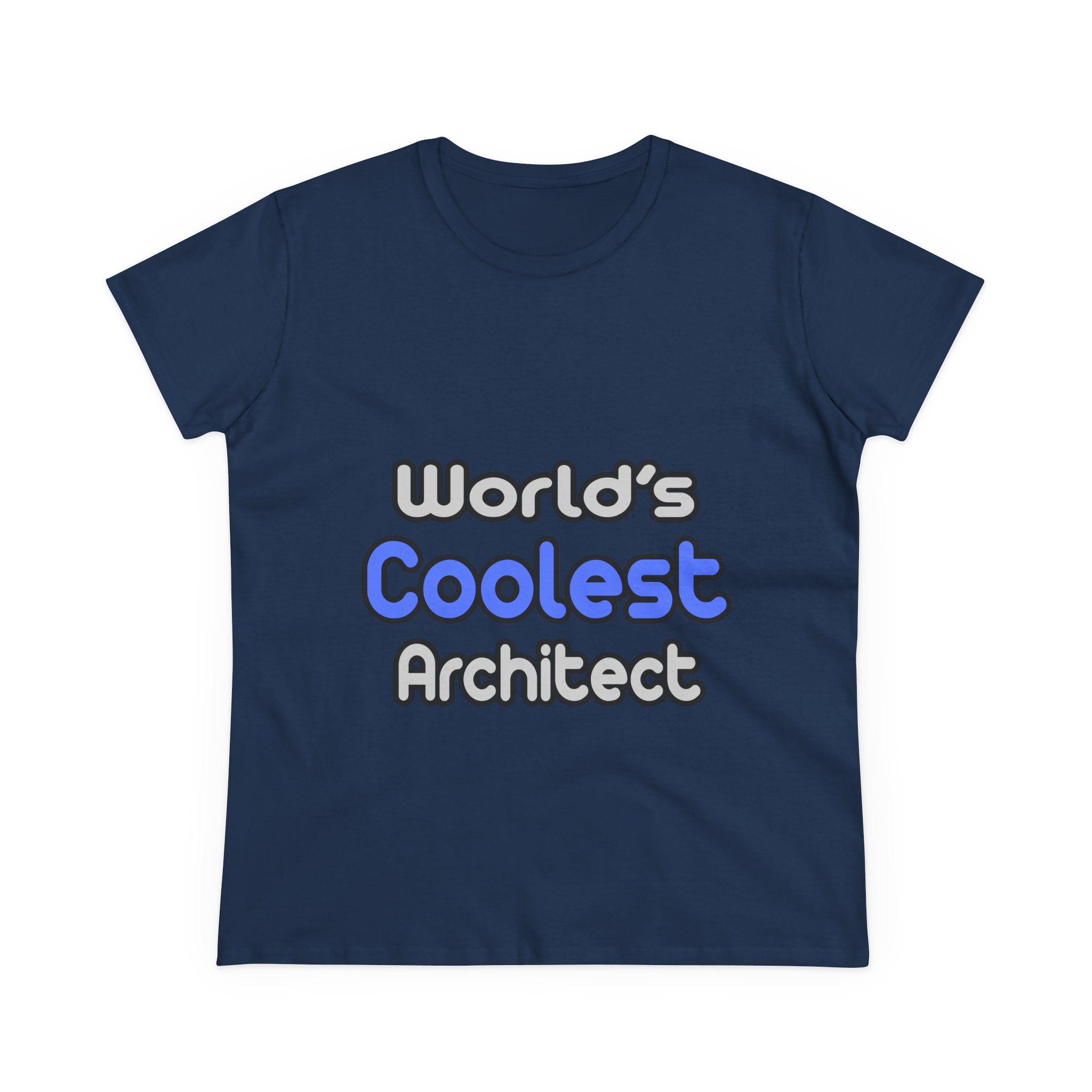 World's Coolest Architect - Women's Midweight Cotton Tee