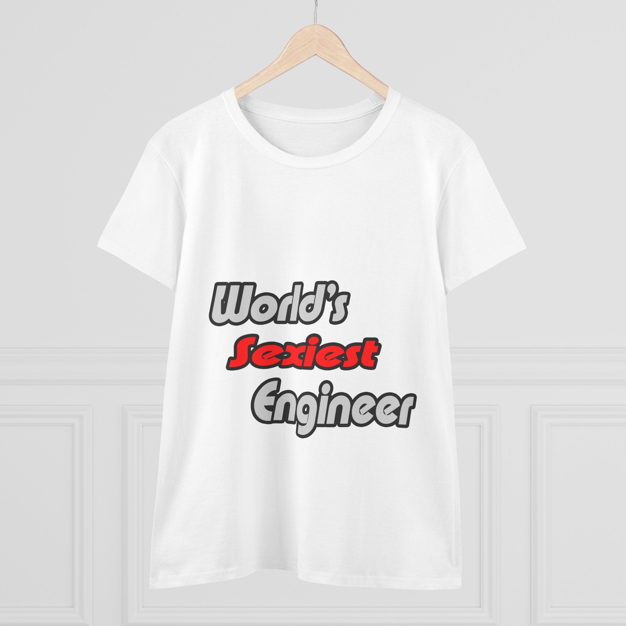 World's Sexiest Engineer - Women's Midweight Cotton Tee