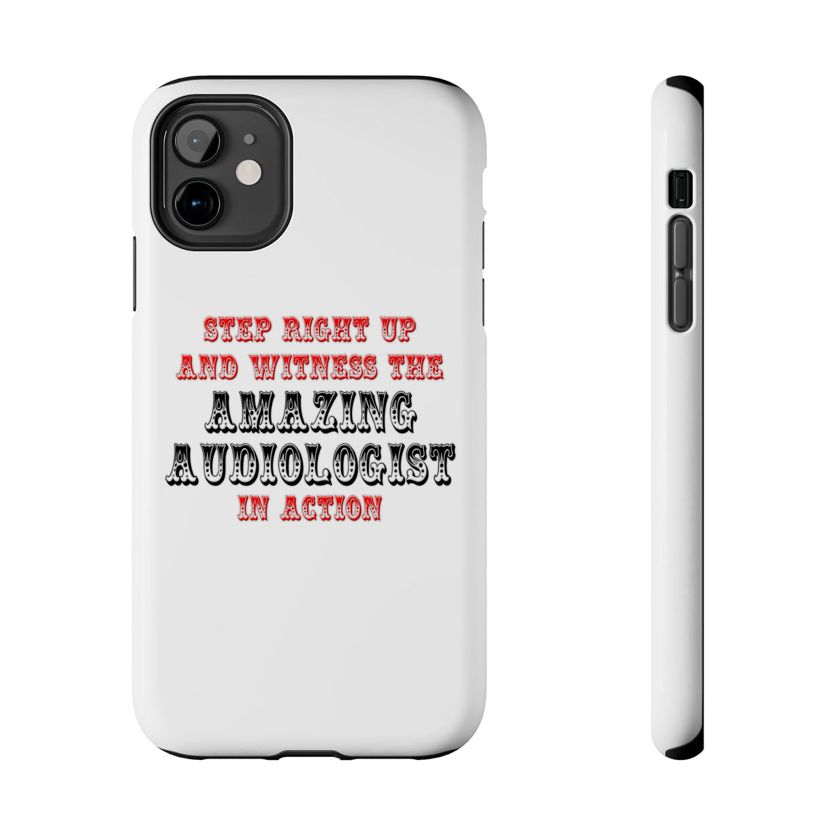 Amazing Audiologist In Action - Tough Phone Cases