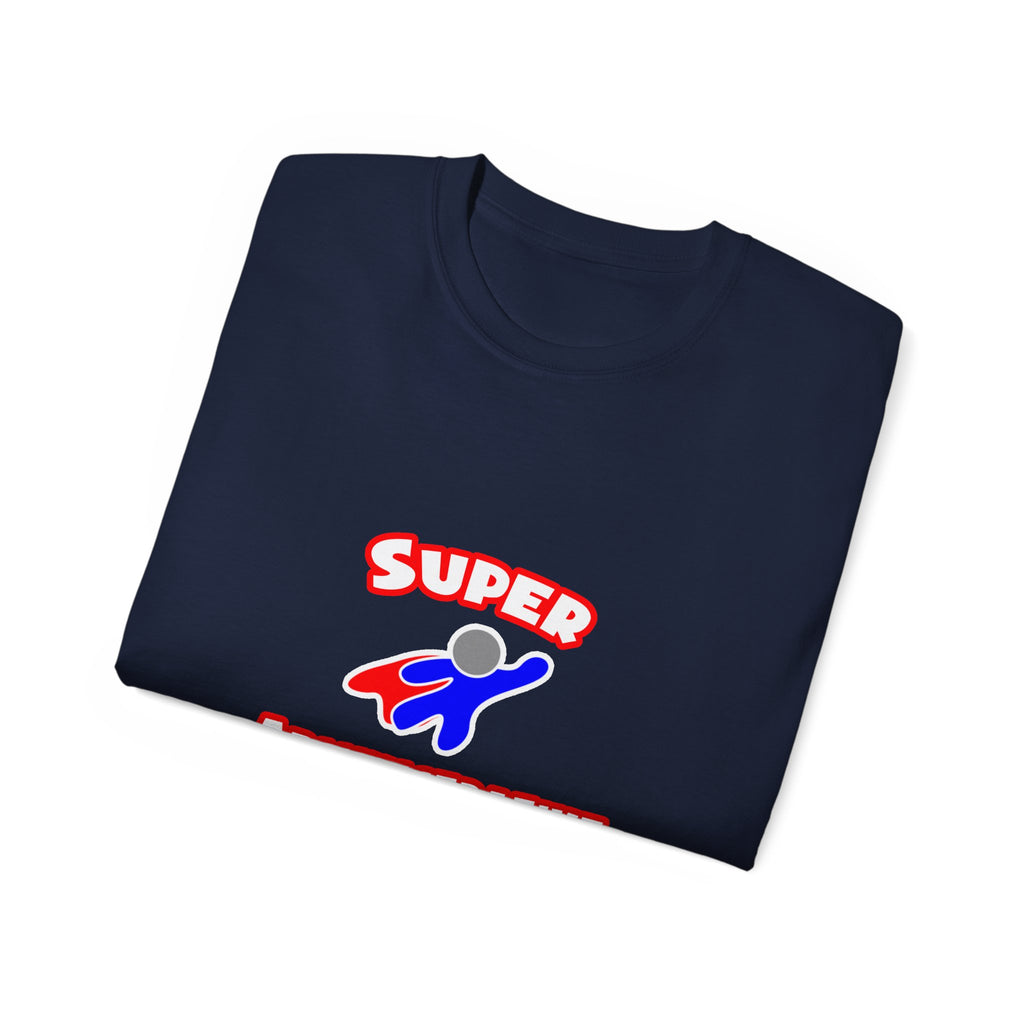Super Administrative Assistant - Unisex Ultra Cotton Tee
