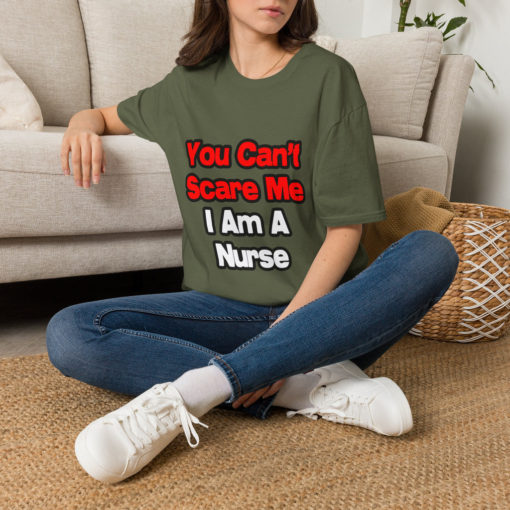 You Can't Scare Me...Nurse - Unisex Softstyle T-Shirt