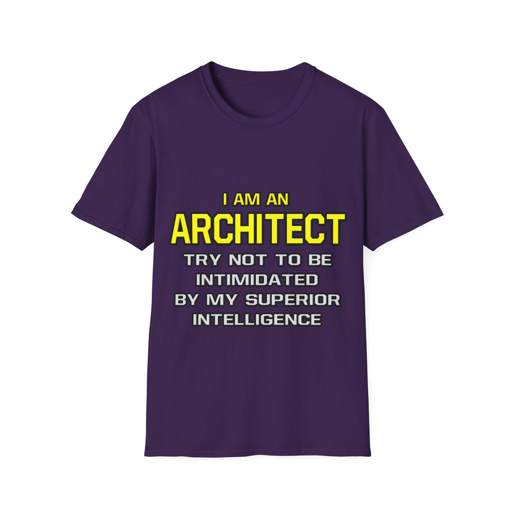 Architect...Superior Intelligence - Unisex Softstyle T-Shirt