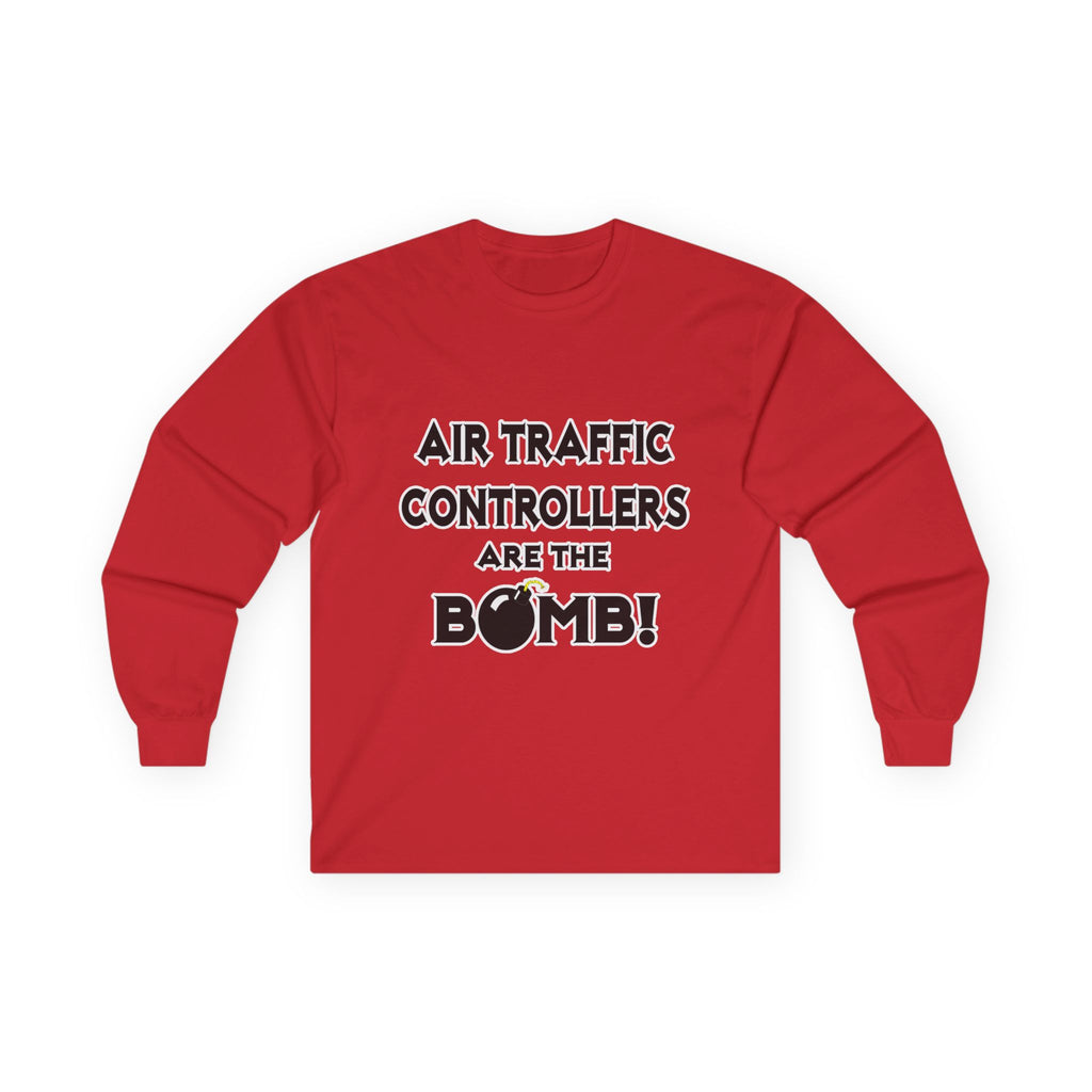 Air Traffic Controllers Are The Bomb! - Unisex Ultra Cotton Long Sleeve Tee