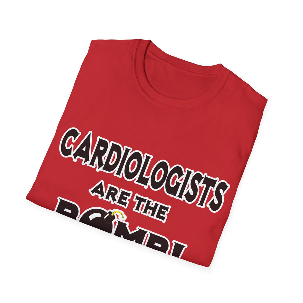 Cardiologists Are The Bomb! - Unisex Softstyle T-Shirt