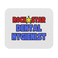 Rock Star Dental Hygienist - Mouse Pad (Rectangle)
