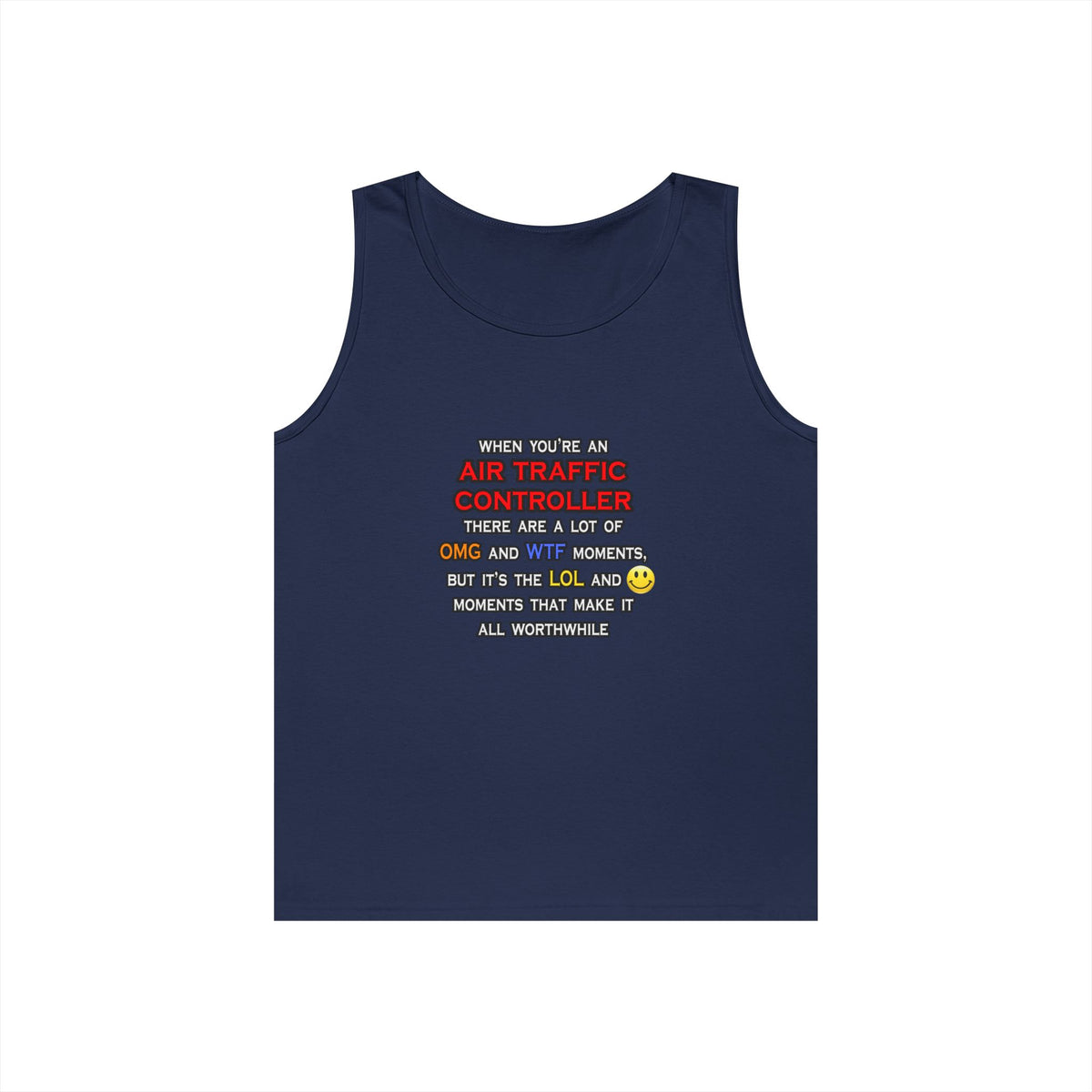 Funny Air Traffic Controller ... OMG WTF LOL - Unisex Heavy Cotton Tank Top