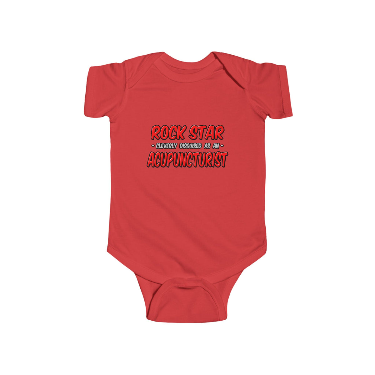 Rock Star .. Acupuncturist - Infant Fine Jersey Bodysuit