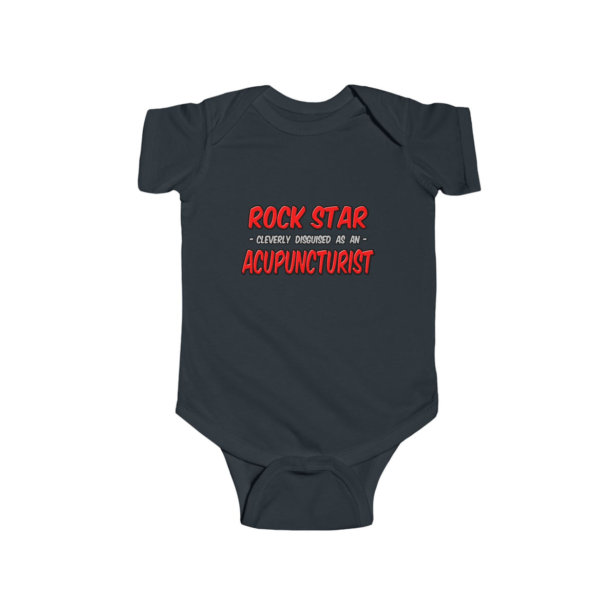 Rock Star .. Acupuncturist - Infant Fine Jersey Bodysuit