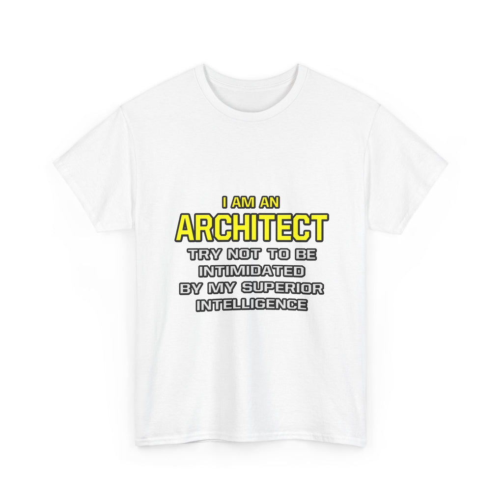 Architect...Superior Intelligence - Unisex Heavy Cotton Tee