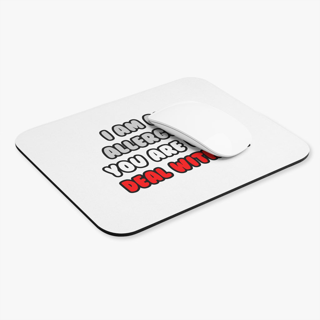 Deal With It ... Funny Allergist - Mouse Pad (Rectangle)