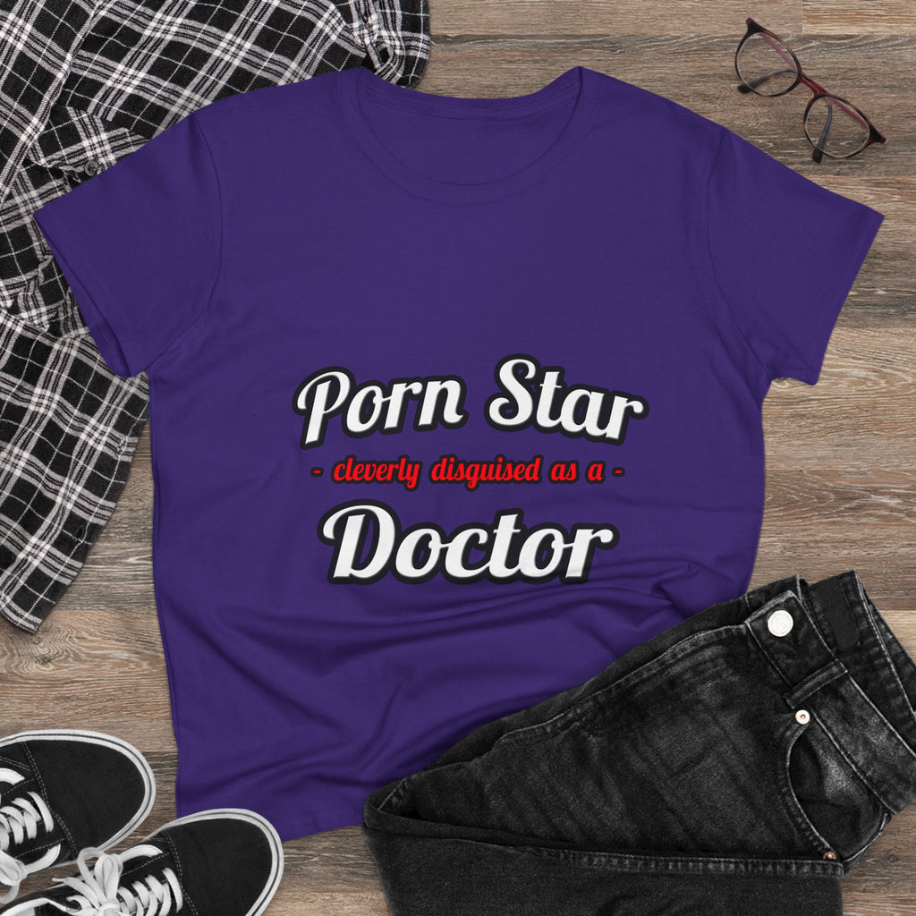 Porn Star...Doctor - Women's Midweight Cotton Tee
