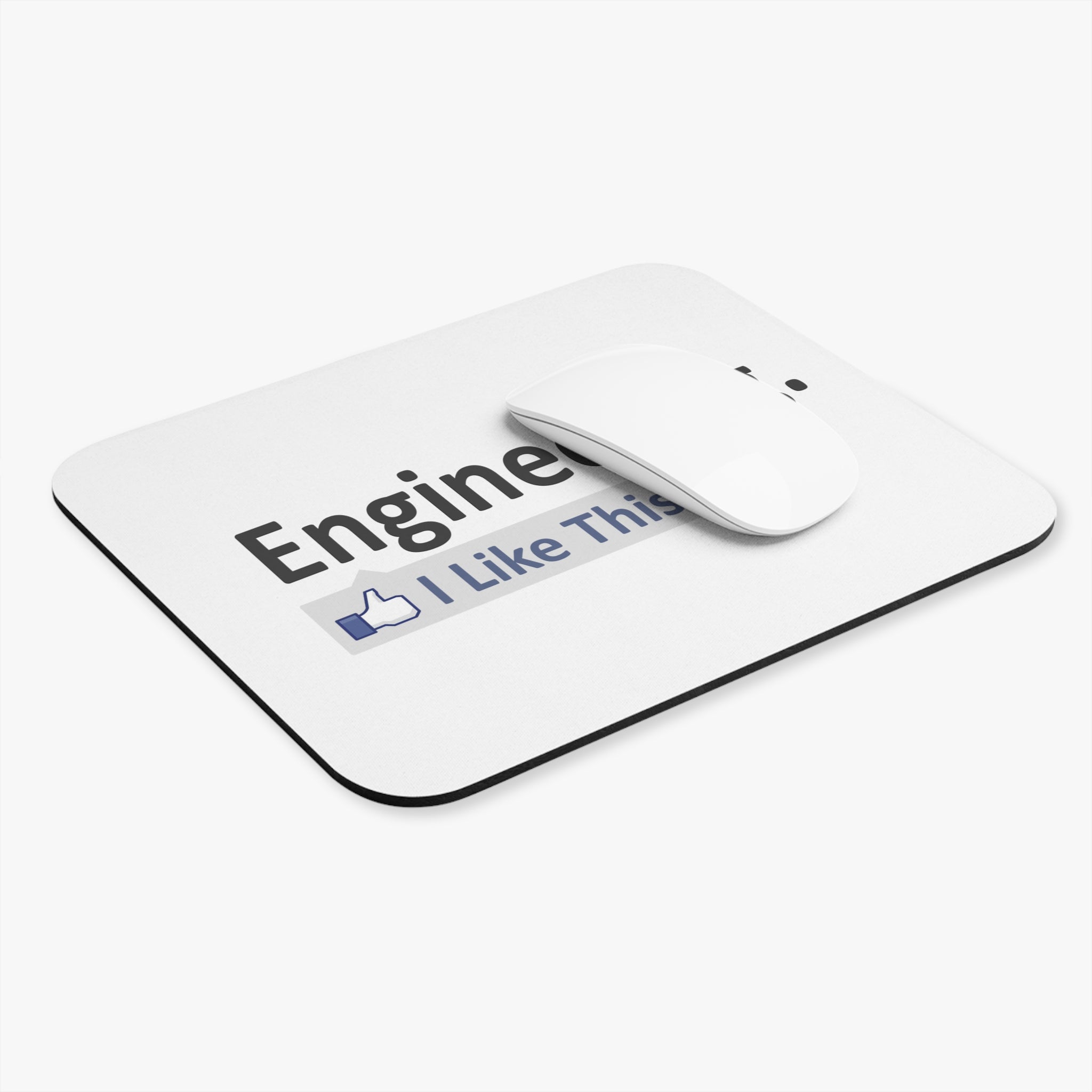 Engineering...I Like This - Mouse Pad (Rectangle)
