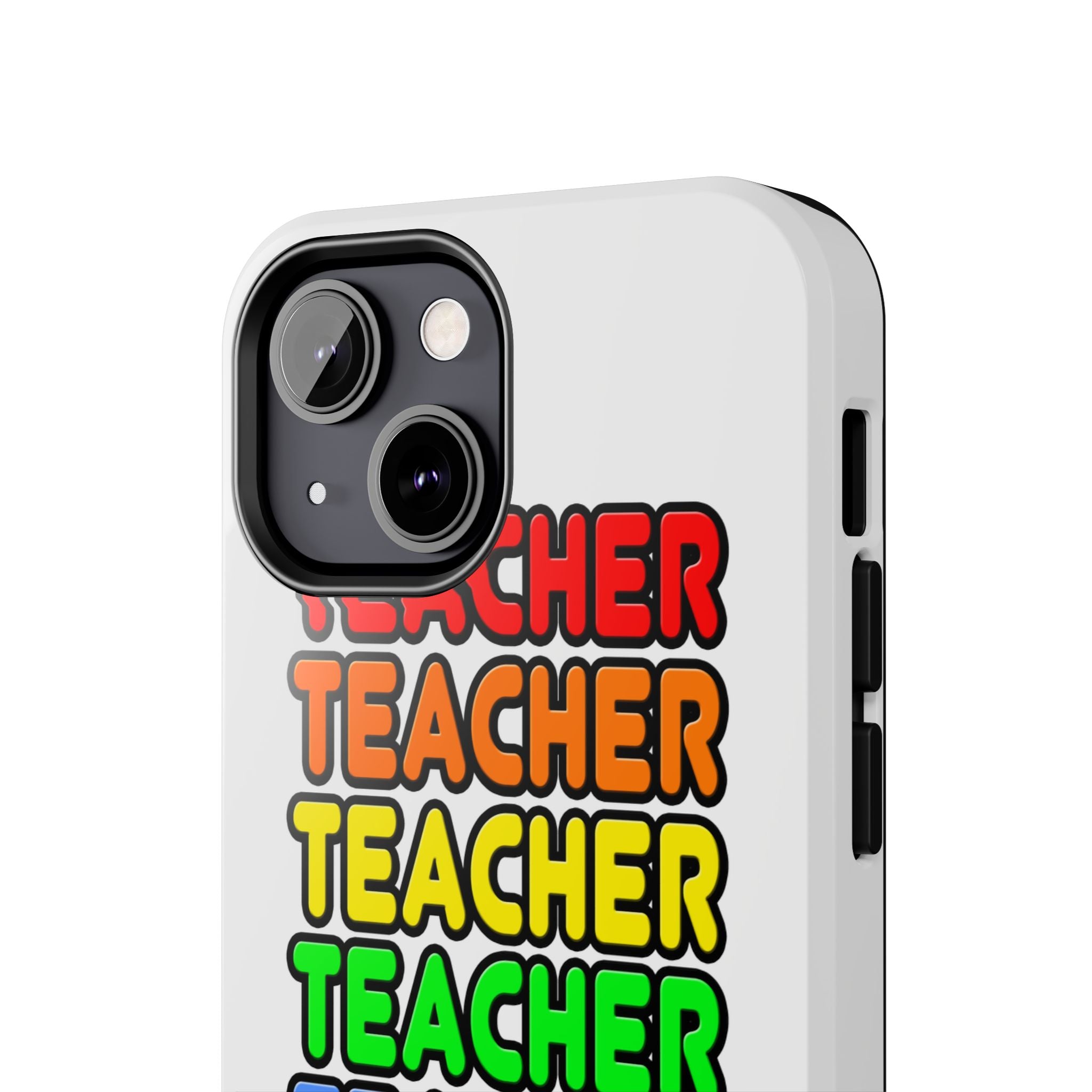 Rainbow Teacher - Tough Phone Cases