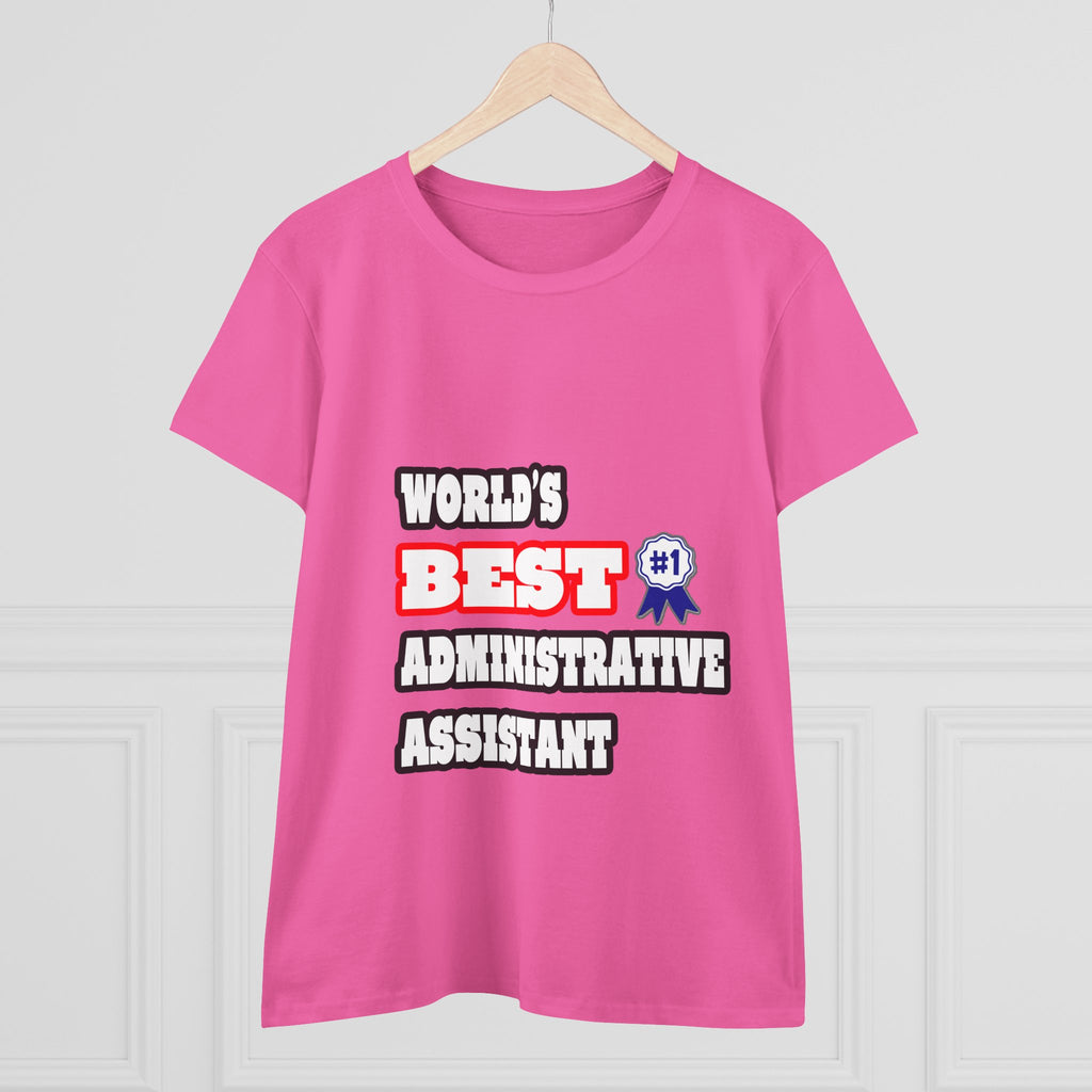 World's Best Administrative Assistant - Women's Midweight Cotton Tee