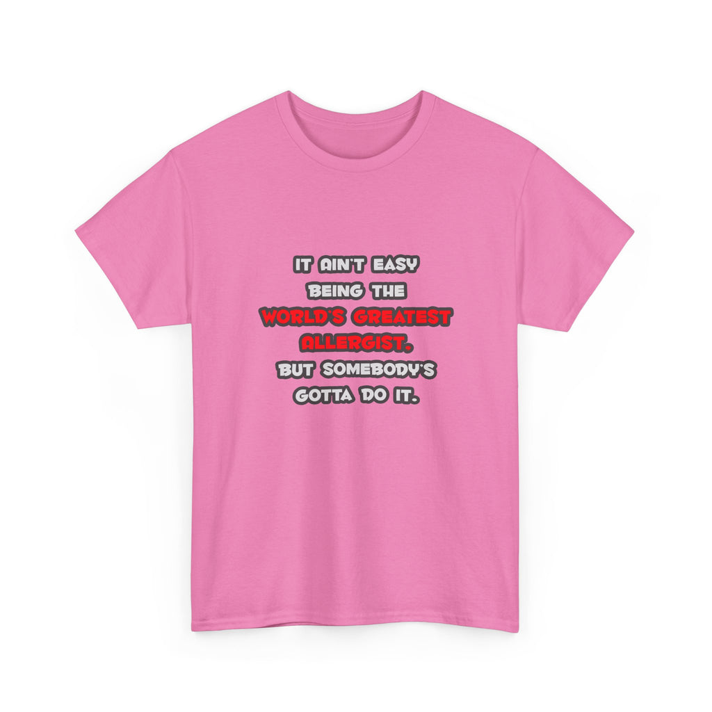 World's Greatest Allergist Joke - Unisex Heavy Cotton Tee
