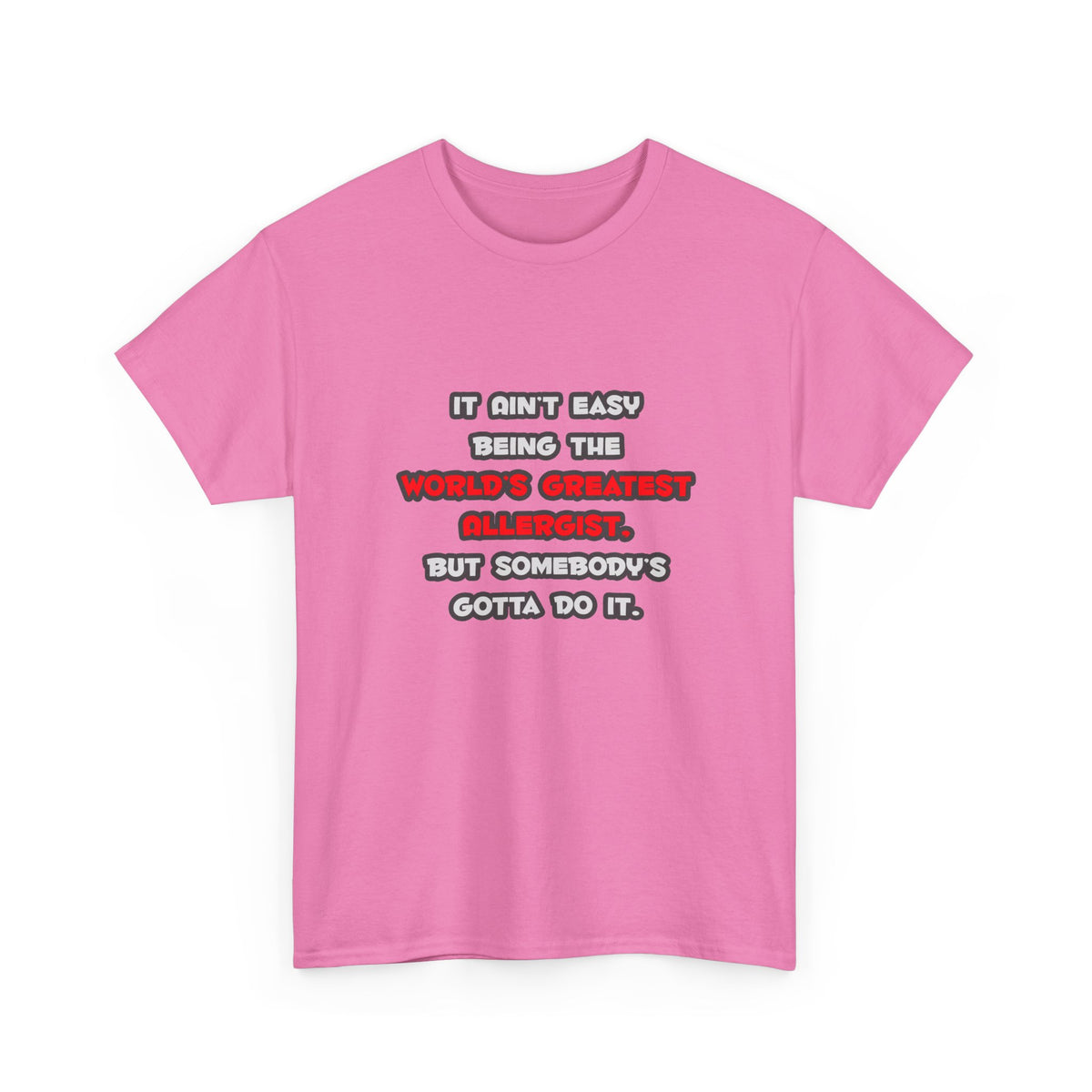 World's Greatest Allergist Joke - Unisex Heavy Cotton Tee