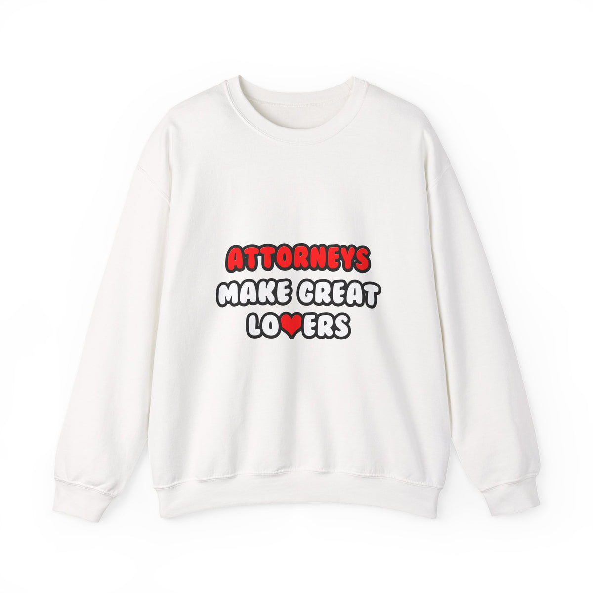 Attorneys Make Great Lovers - Unisex Heavy Blend™ Crewneck Sweatshirt