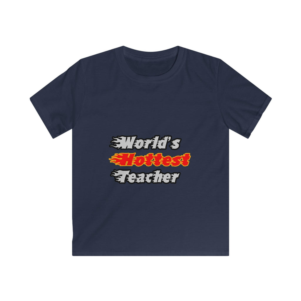 World's Hottest Teacher - Kids Softstyle Tee