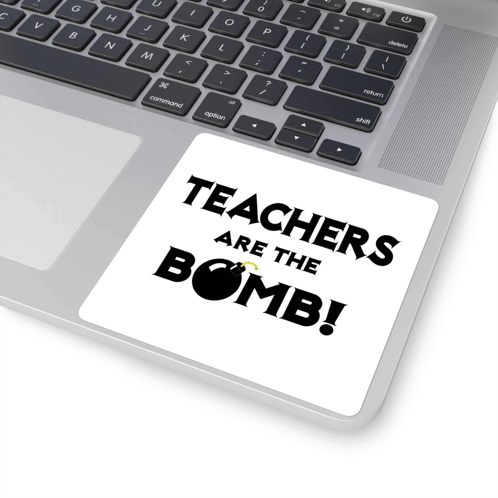 Teachers Are The Bomb! - Square Stickers