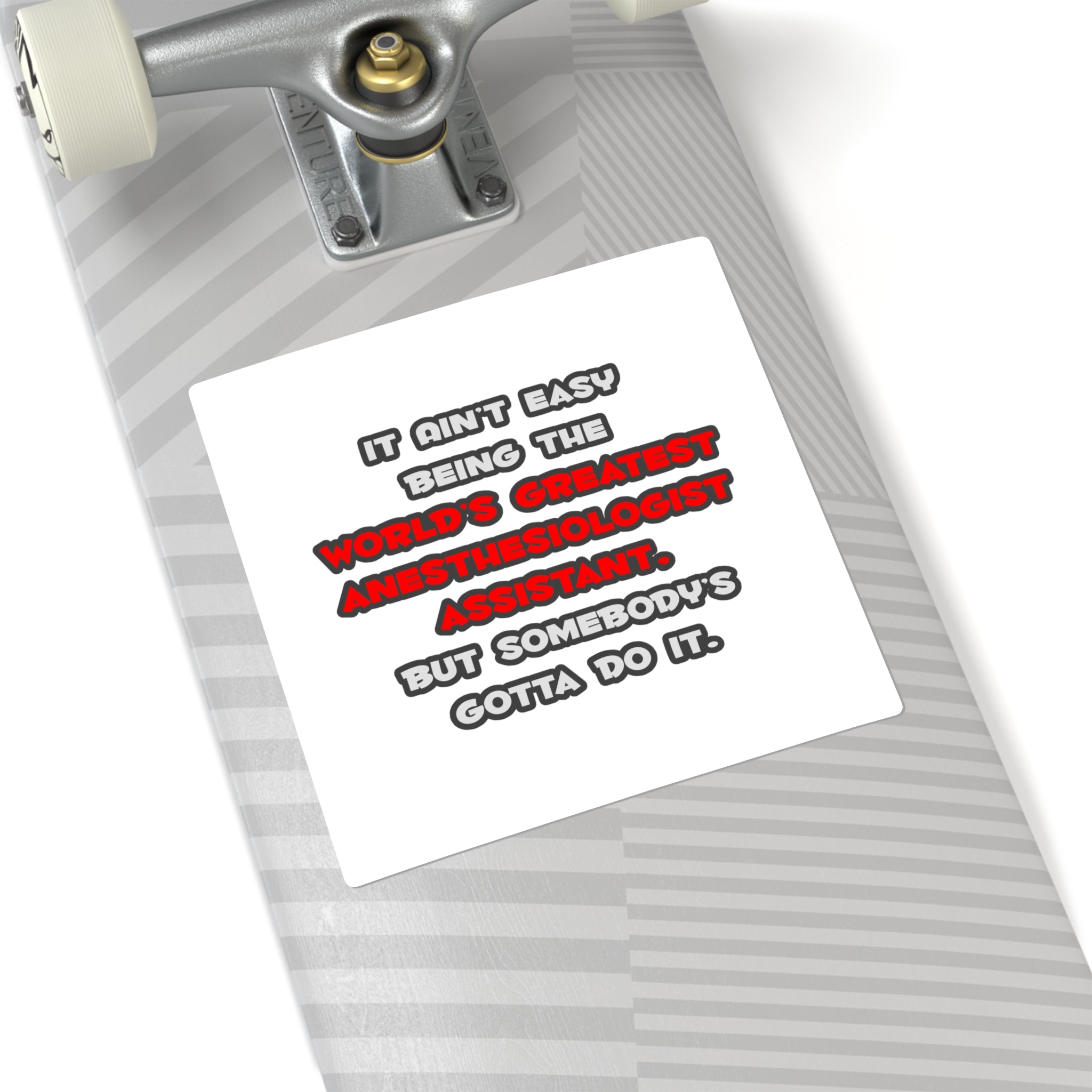 World's Greatest Anesthesiologist Asst Joke - Square Stickers