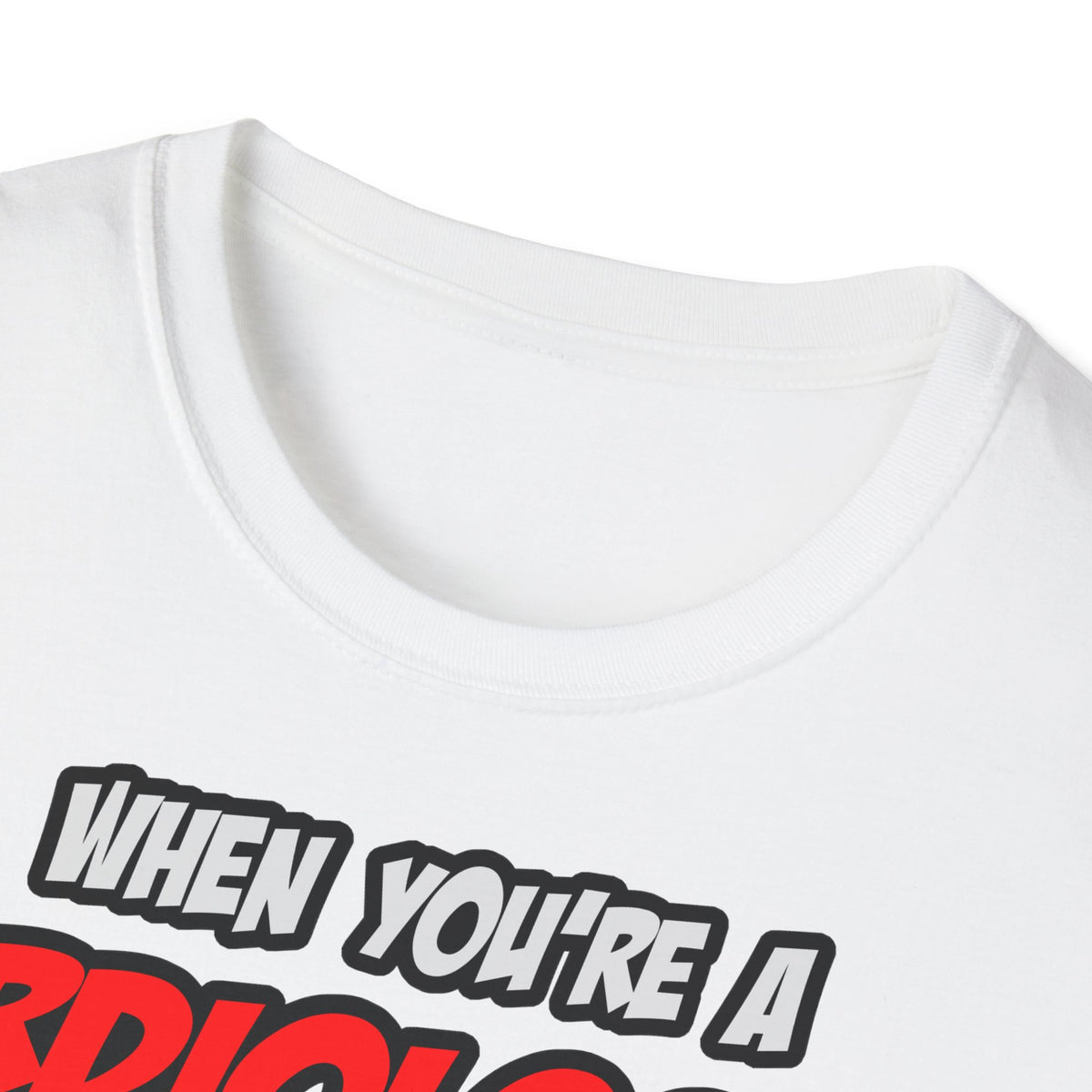 Cardiologist .. OMG WTF LOL - Unisex Softstyle T-Shirt