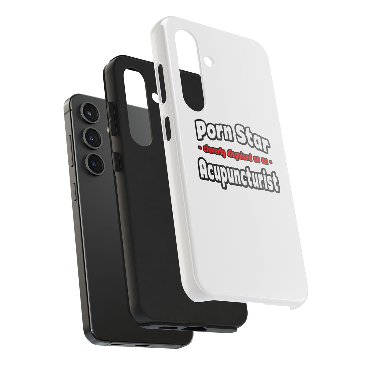 Porn Star .. Acupuncturist - Tough Phone Cases