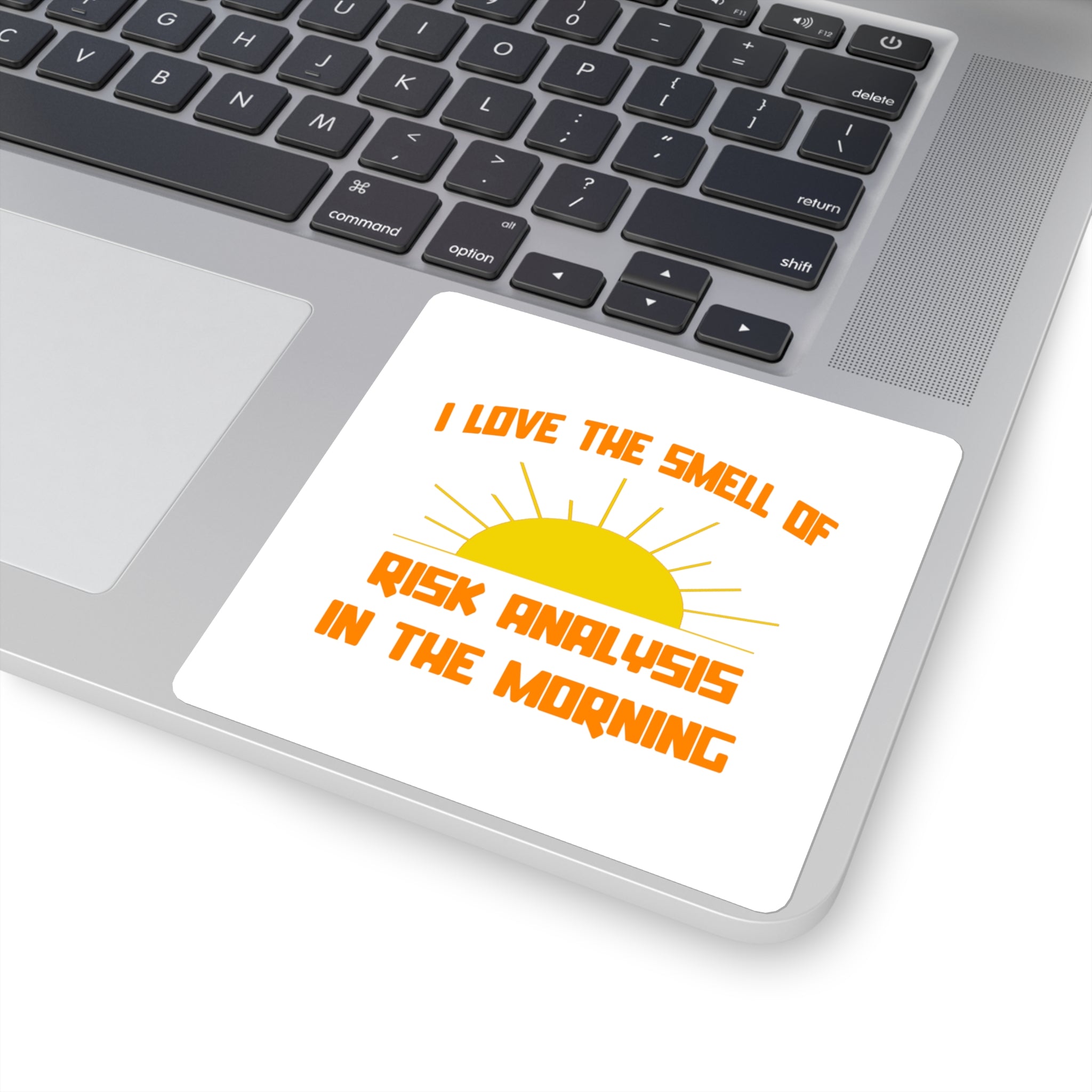 Smell of Risk Analysis in the Morning - Square Stickers