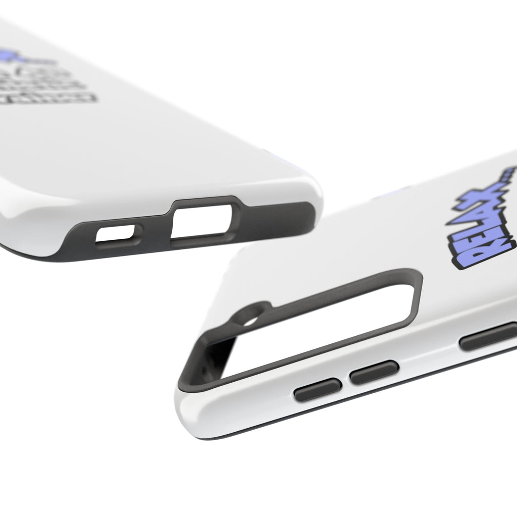 Relax ... I am an Athletic Trainer - Tough Phone Cases