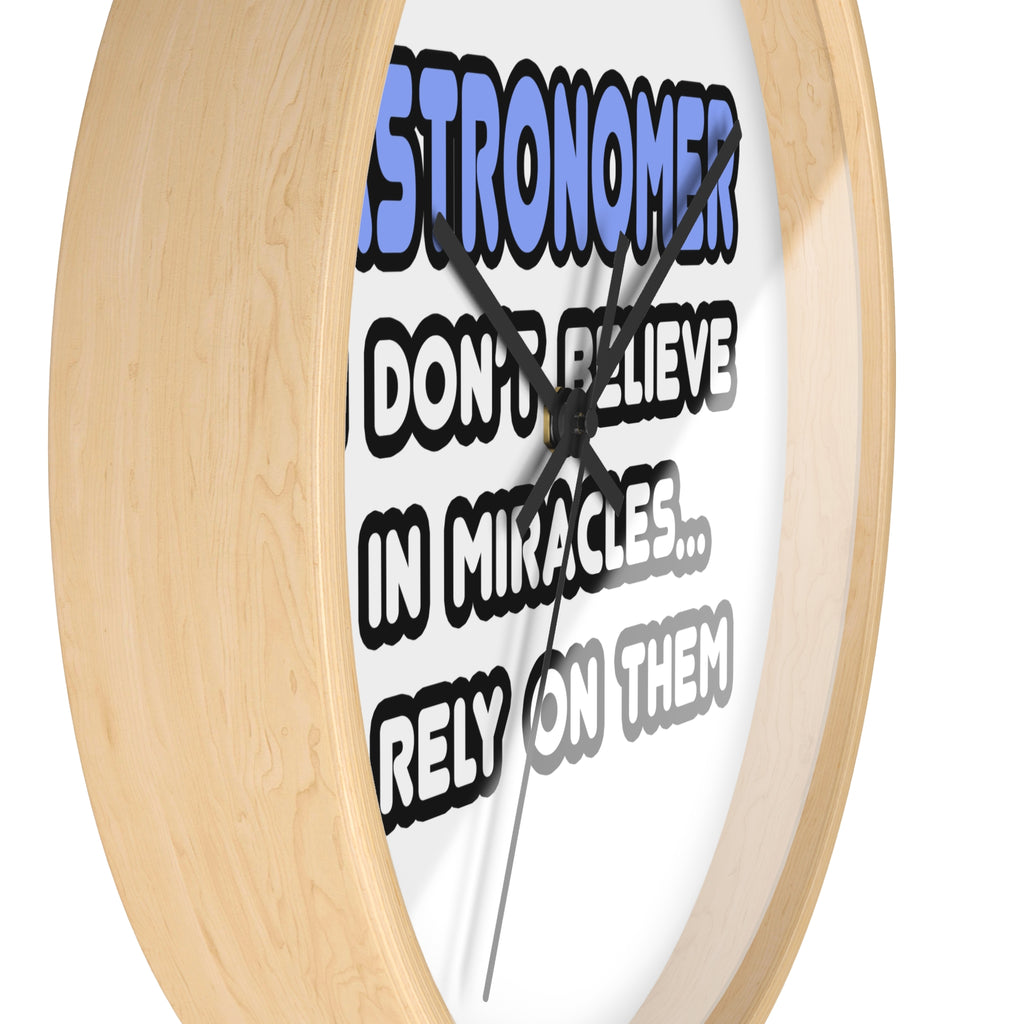 Miracles and Astronomers - Wall Clock