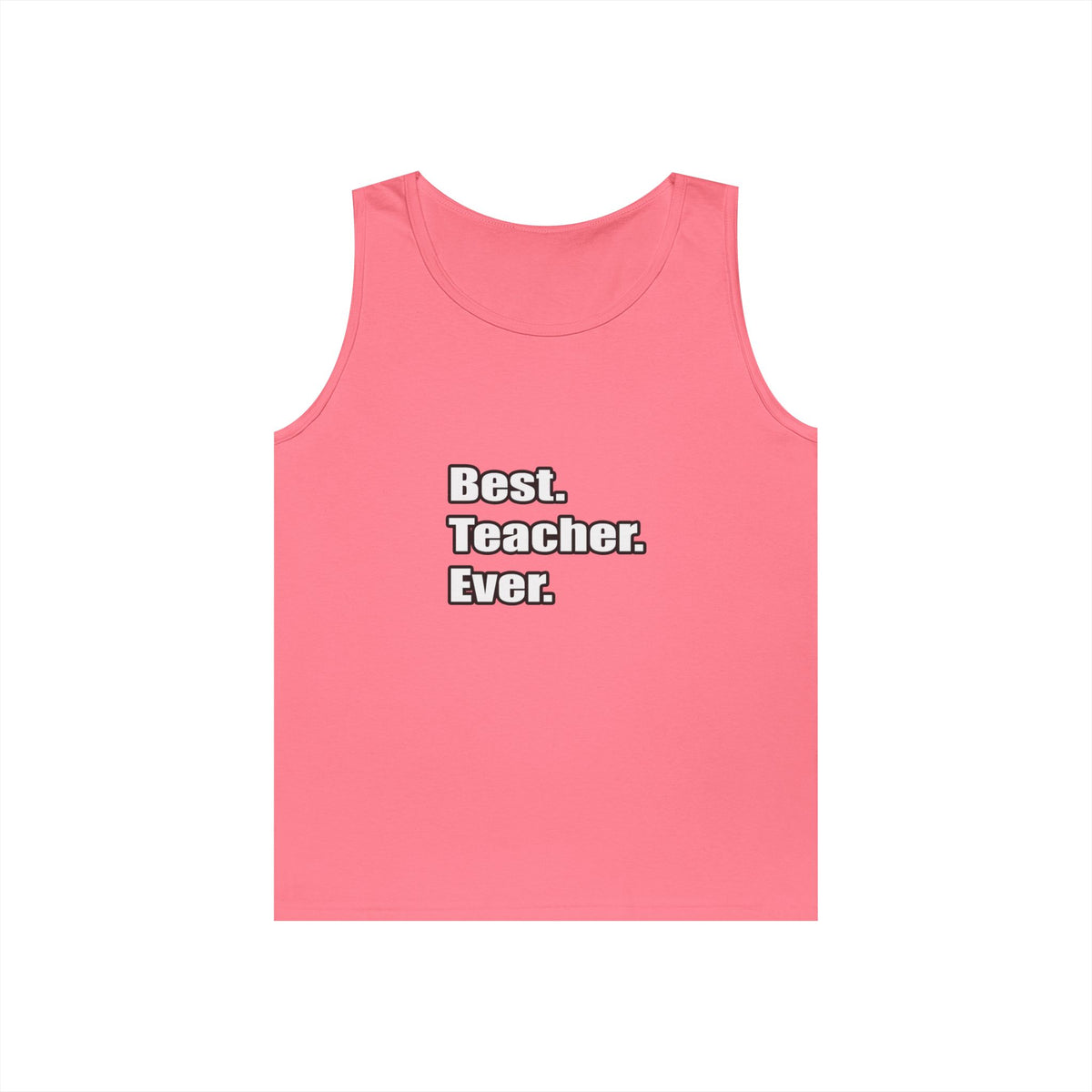 best teacher ever - Unisex Heavy Cotton Tank Top