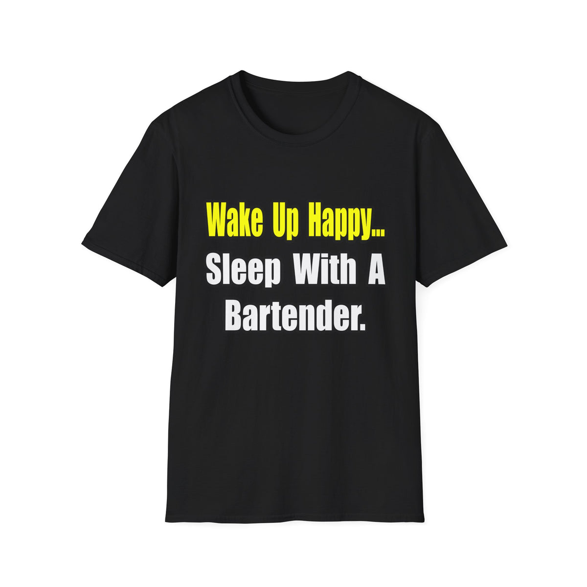 Sleep With a Bartender - Unisex Softstyle T-Shirt