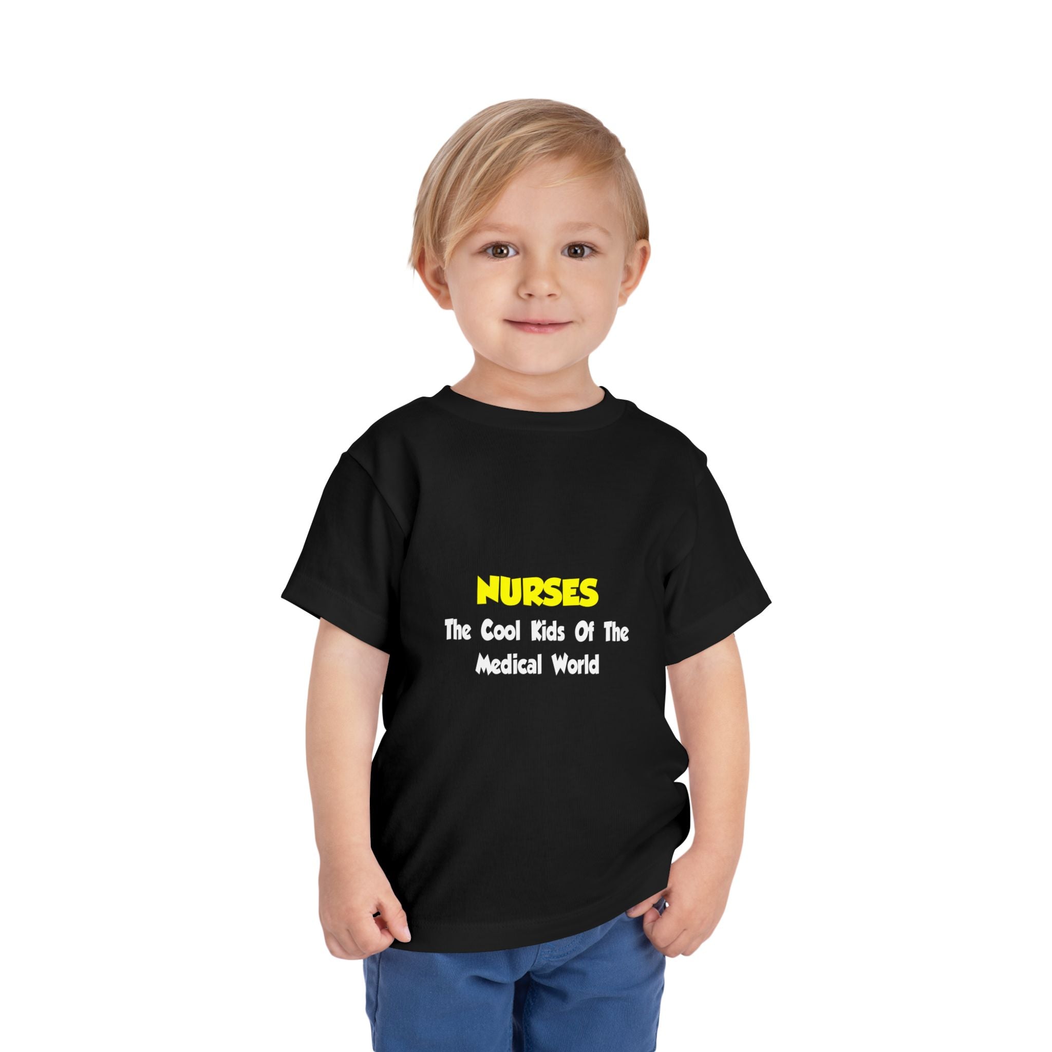 Nurses...Cool Kids of Medical World - Toddler Short Sleeve Tee