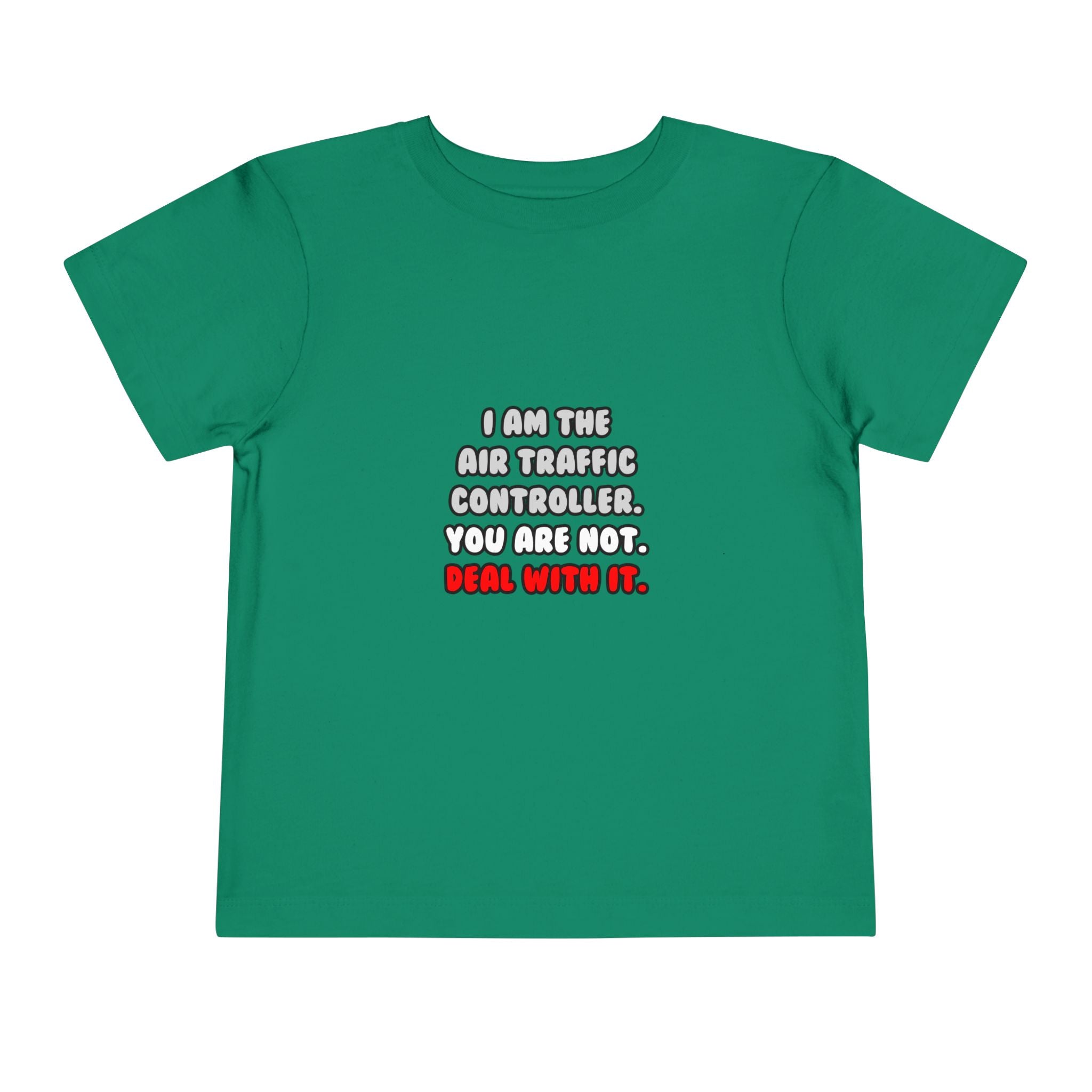 Deal With It ... Funny Air Traffic Controller - Toddler Short Sleeve Tee