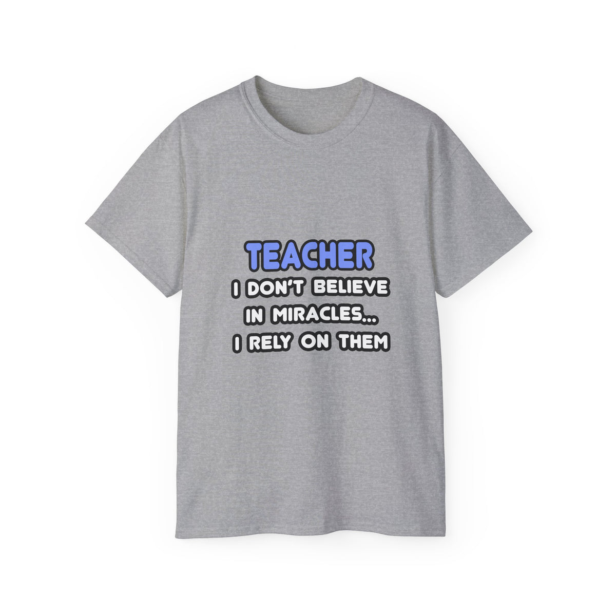 Miracles and Teachers - Unisex Ultra Cotton Tee