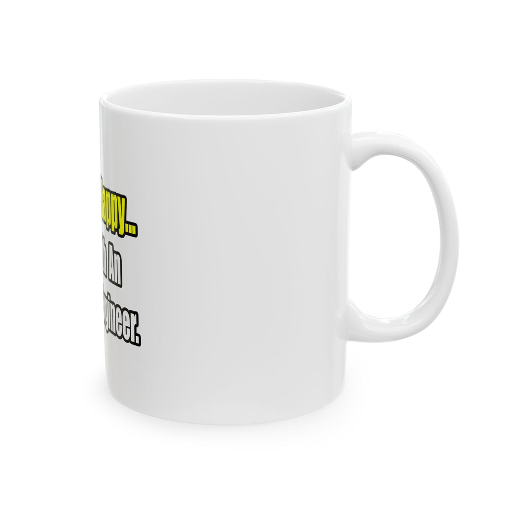 Sleep With An Electrical Engineer - Ceramic Mug, (11oz, 15oz)